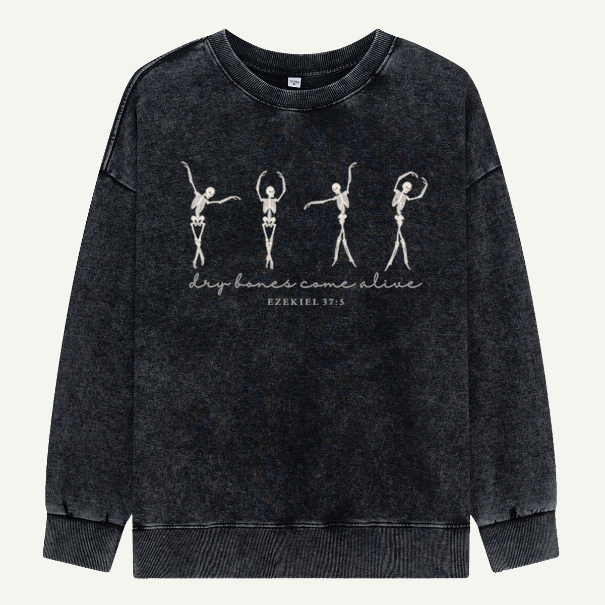 Dry Bones Come Alive Skeleton Dance Washed Sweatshirts