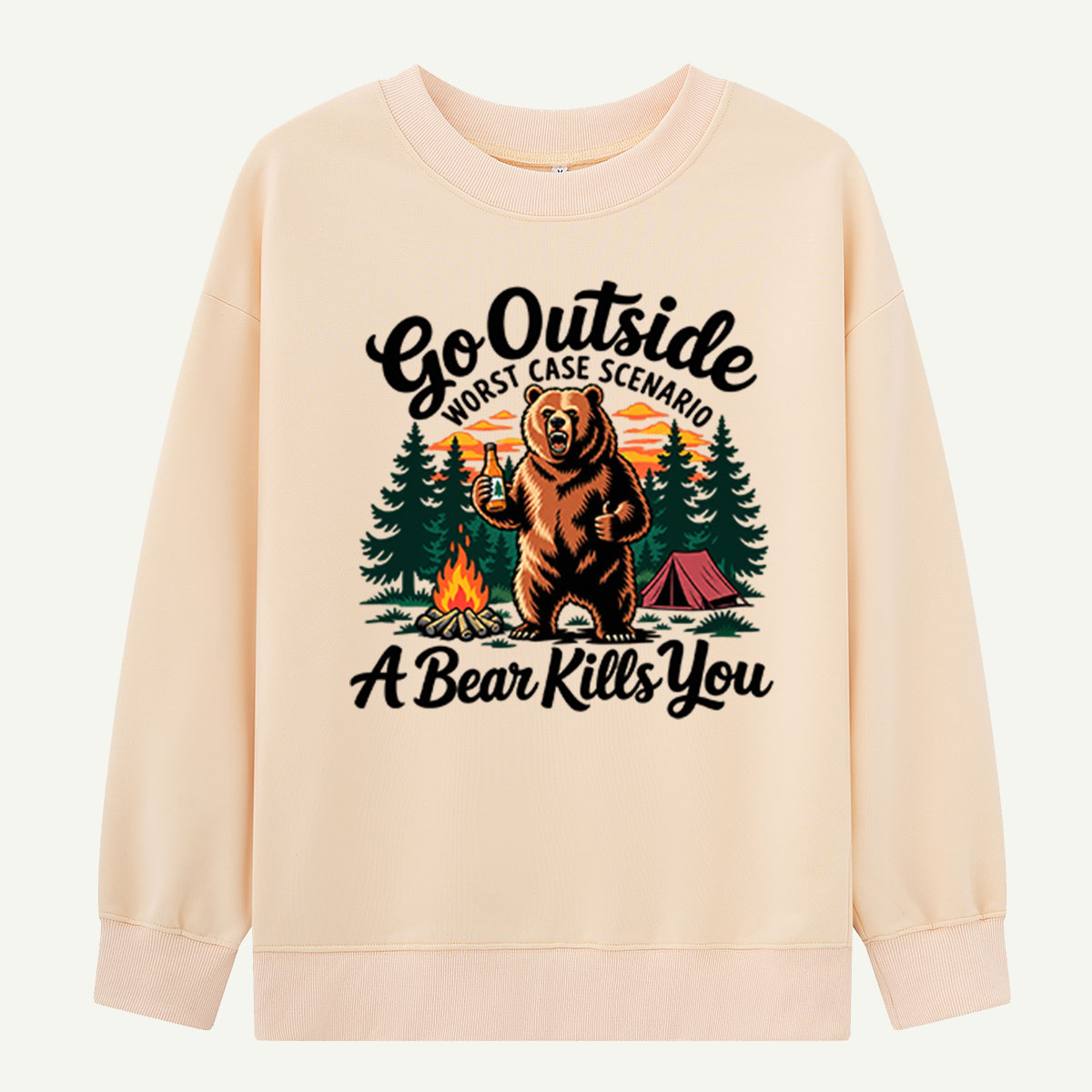 Go Outside Meet The Wild Bear Adventure Humor Sweatshirts
