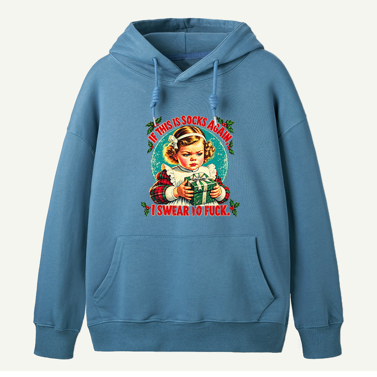 If This Is Socks Again I Swear To Fuck Angry Little Girl With Christmas Present Hoodie