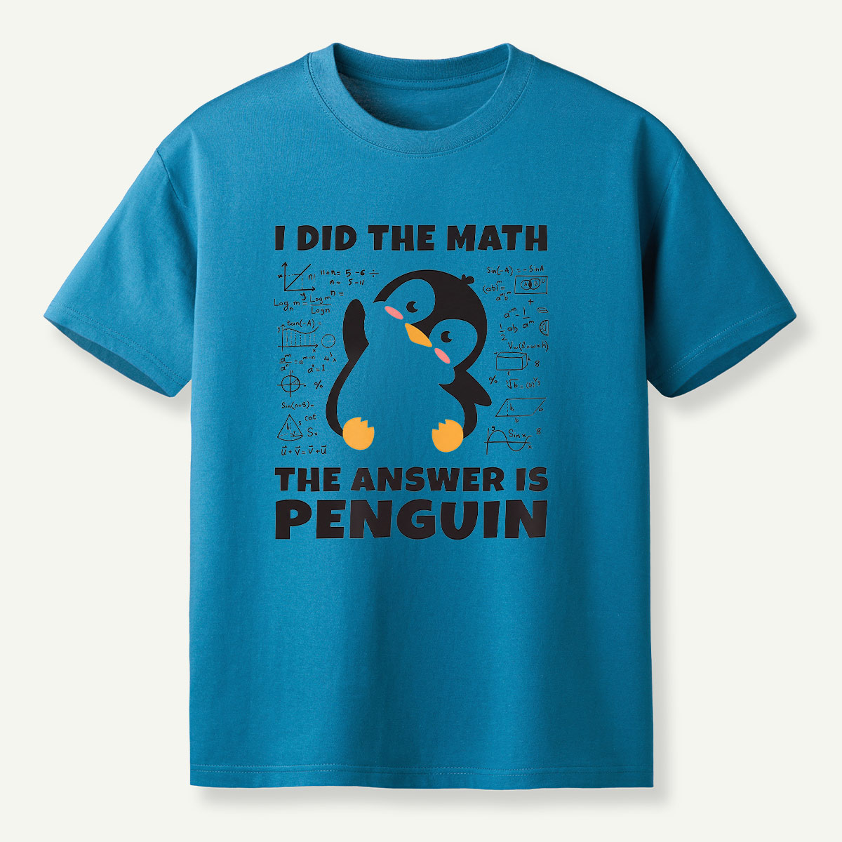 I Did The Math The Answer Is Penguin T-Shirt