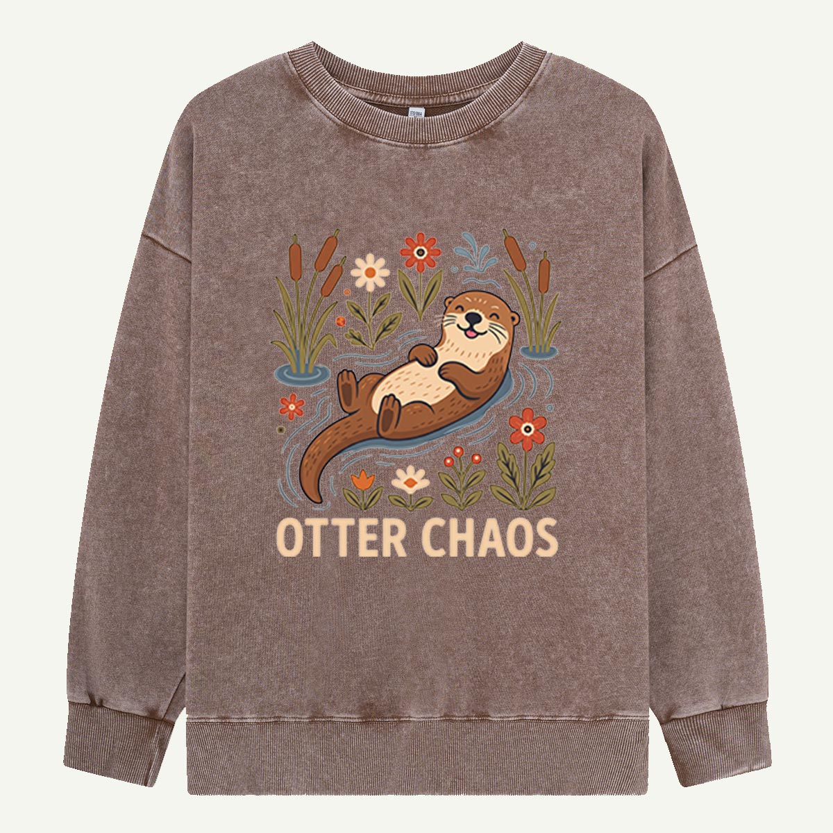 Welcome to Otter Chaos Washed Sweatshirts