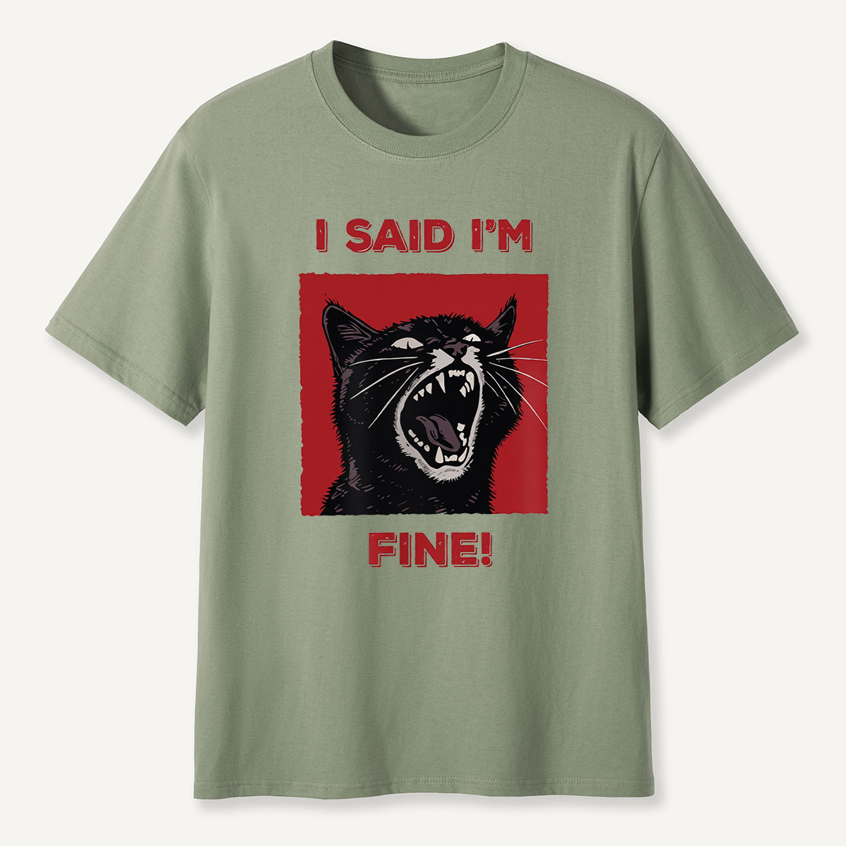 I Said I'm Fine! Funny Black Cat T-Shirt