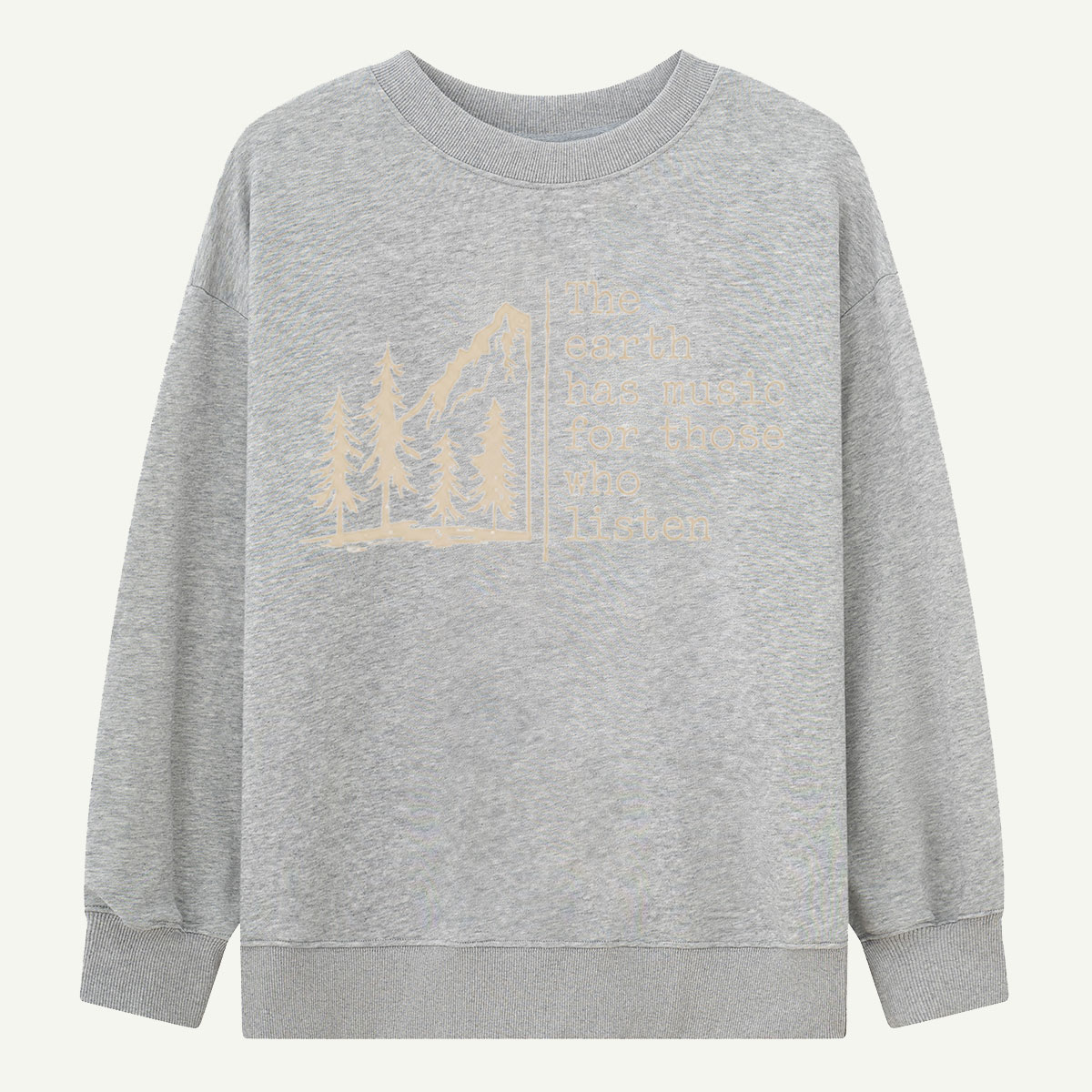 The Earth Has Music Sweatshirts