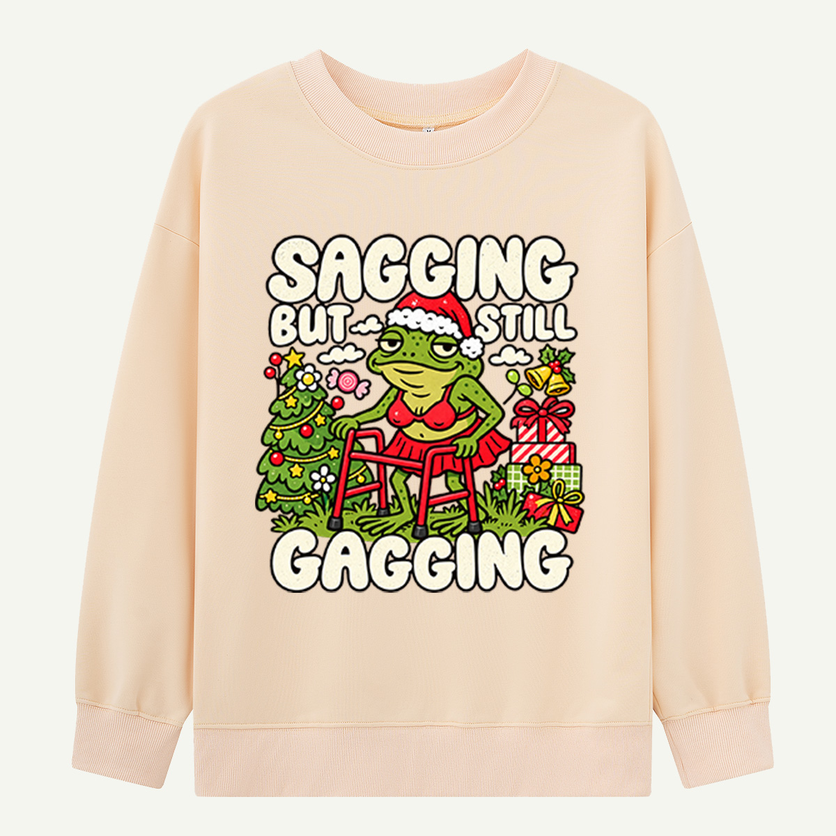 Sagging But Still Gagging Sassy Christmas Frog With Walker Sweatshirts