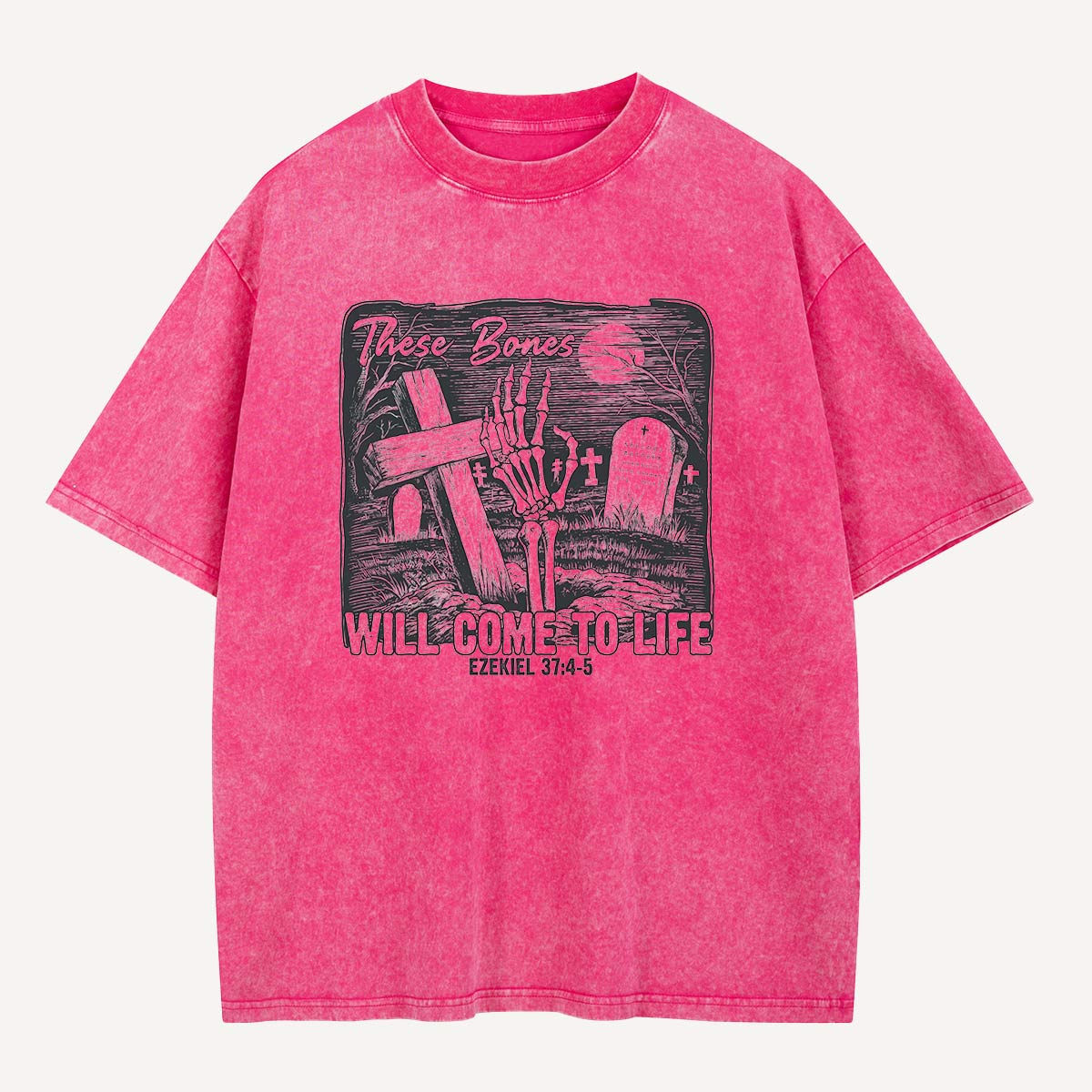 These Bones Will Come to Life Washed T-Shirt
