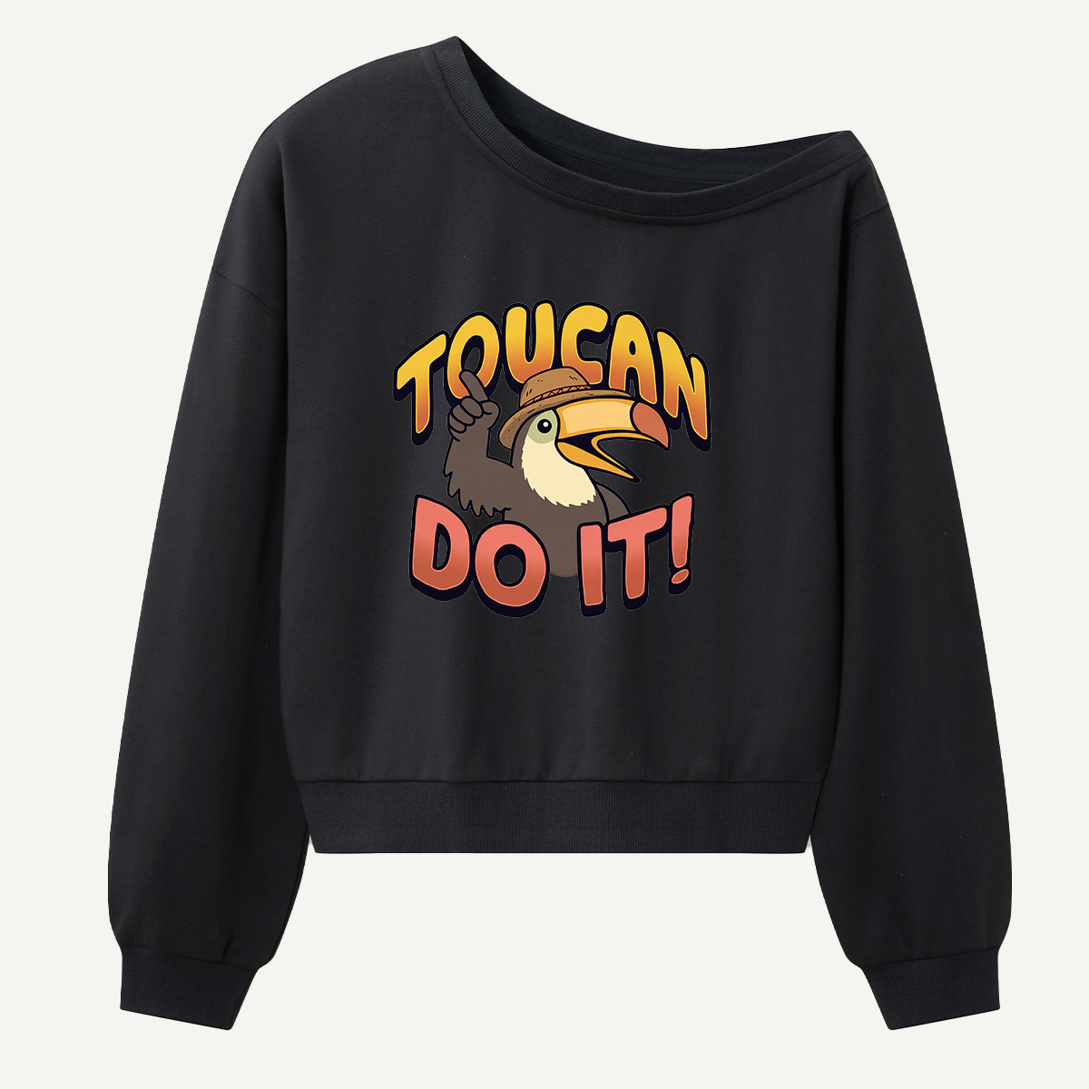 Toucan Do It Motivational Bird Women Off Shoulder Sweatshirt