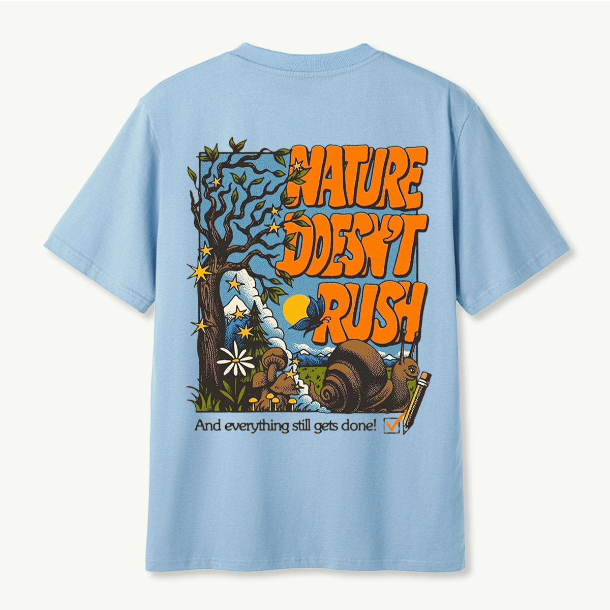 Nature Doesnt Rush Snail Mushroom Forest T-Shirt