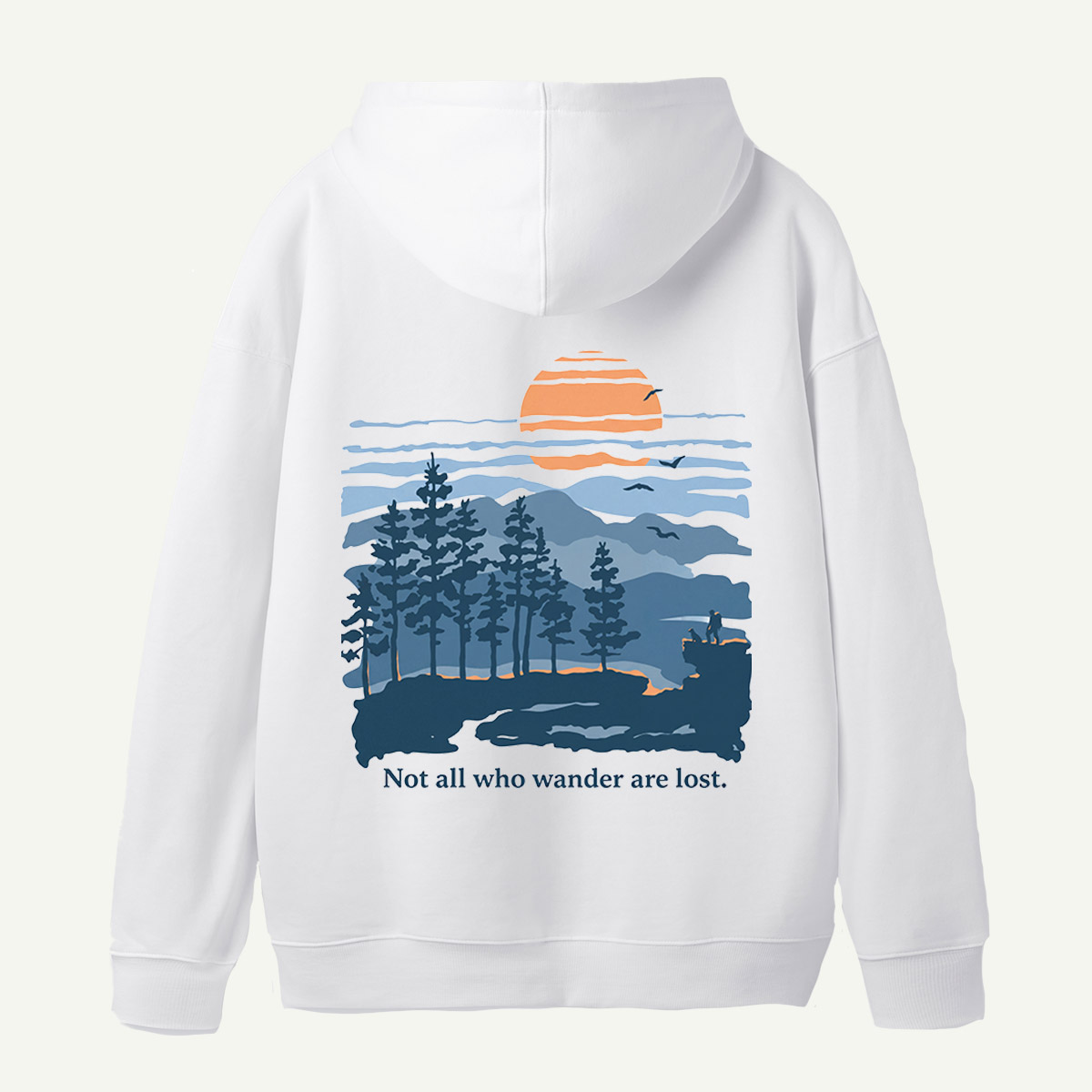 Not All Who Wander Are Lost Mountain Sunset Back Printed Hoodie