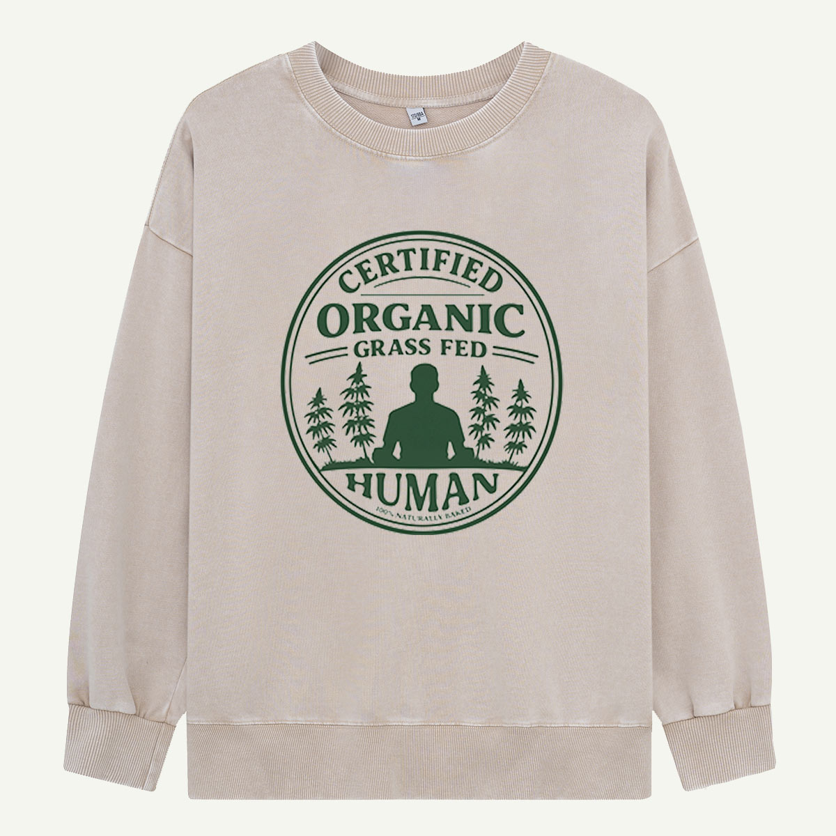 Certified Organic Grass Fed Human Washed Sweatshirts