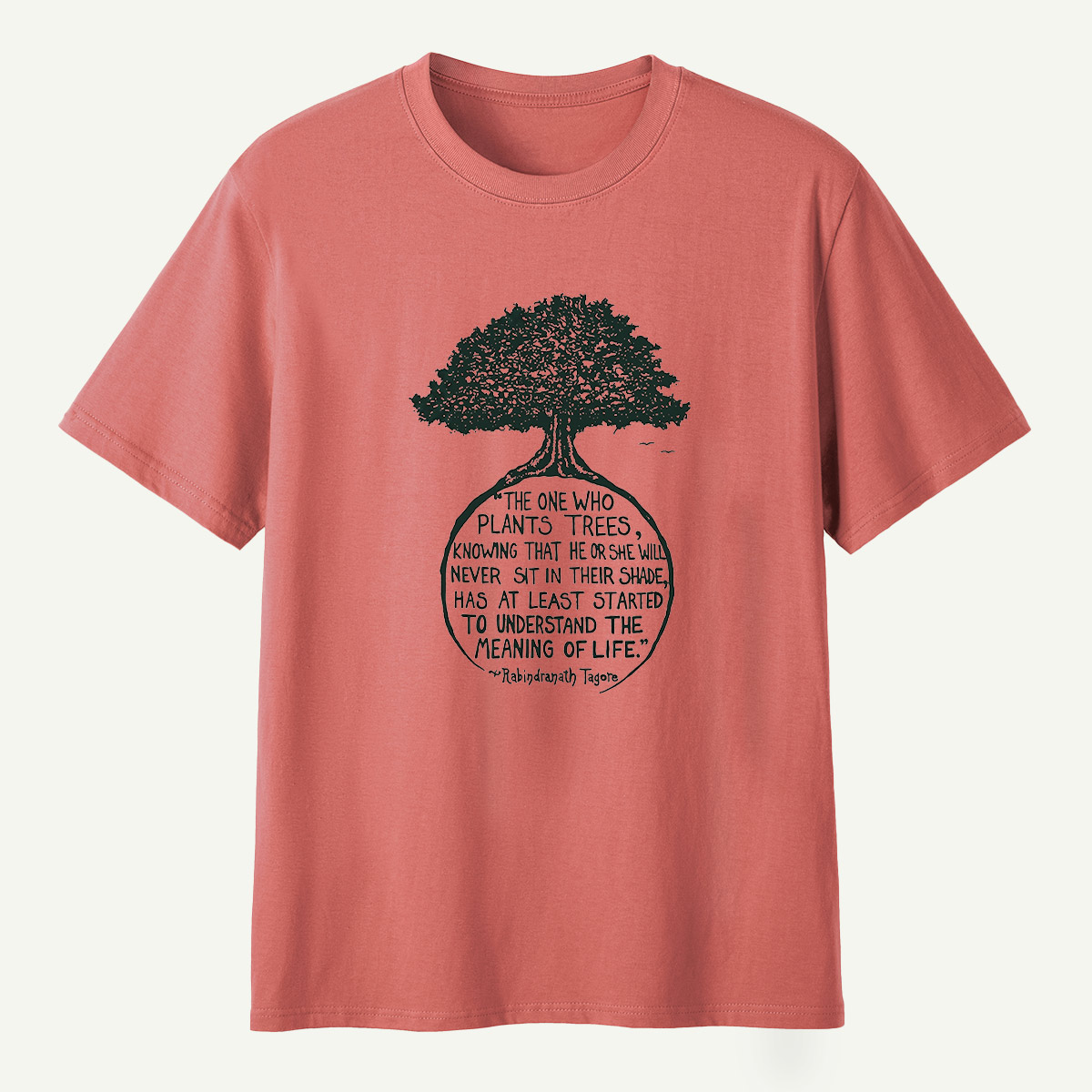The True Meaning Of Life Plant Trees T-Shirt