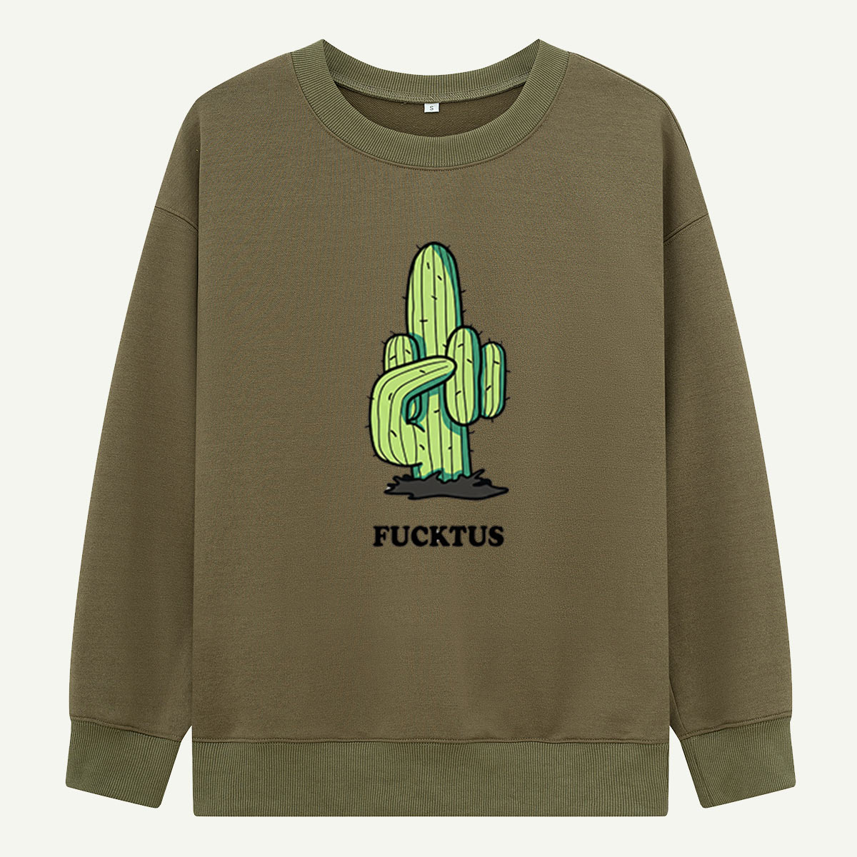 F*cktus Cactus Mood Sweatshirts