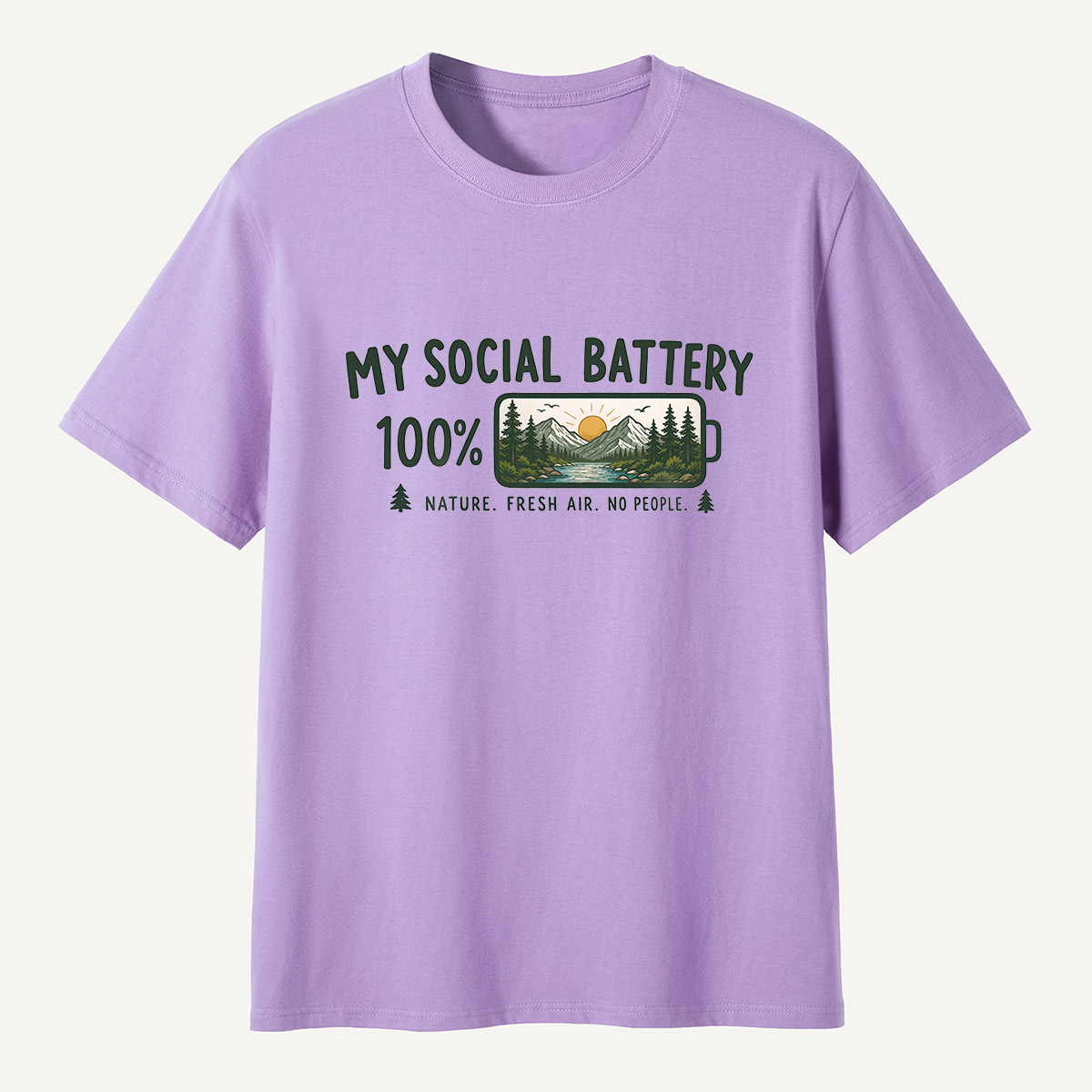  My Social Battery 100% Nature T-Shirt