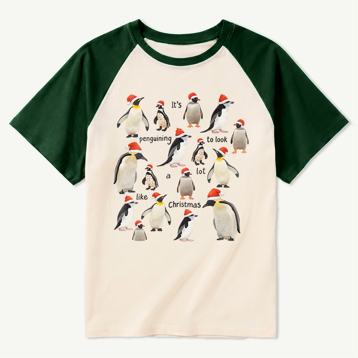 Its Penguining To Look A Lot Like Christmas Raglan T-Shirt