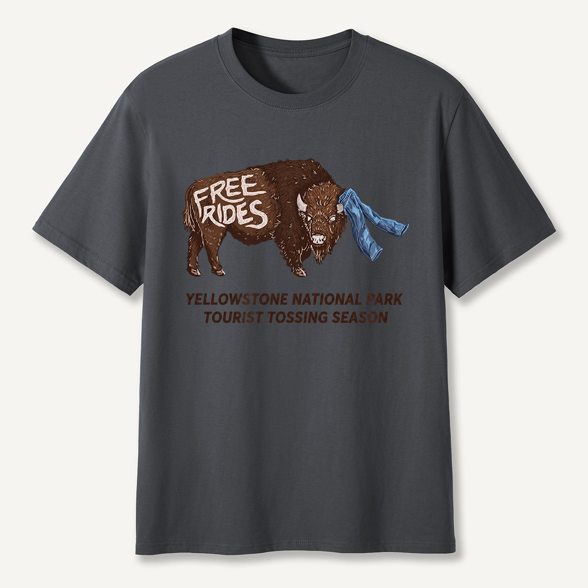 Yellowstone Tourist Tossing Season Free Rides Bison T-Shirt