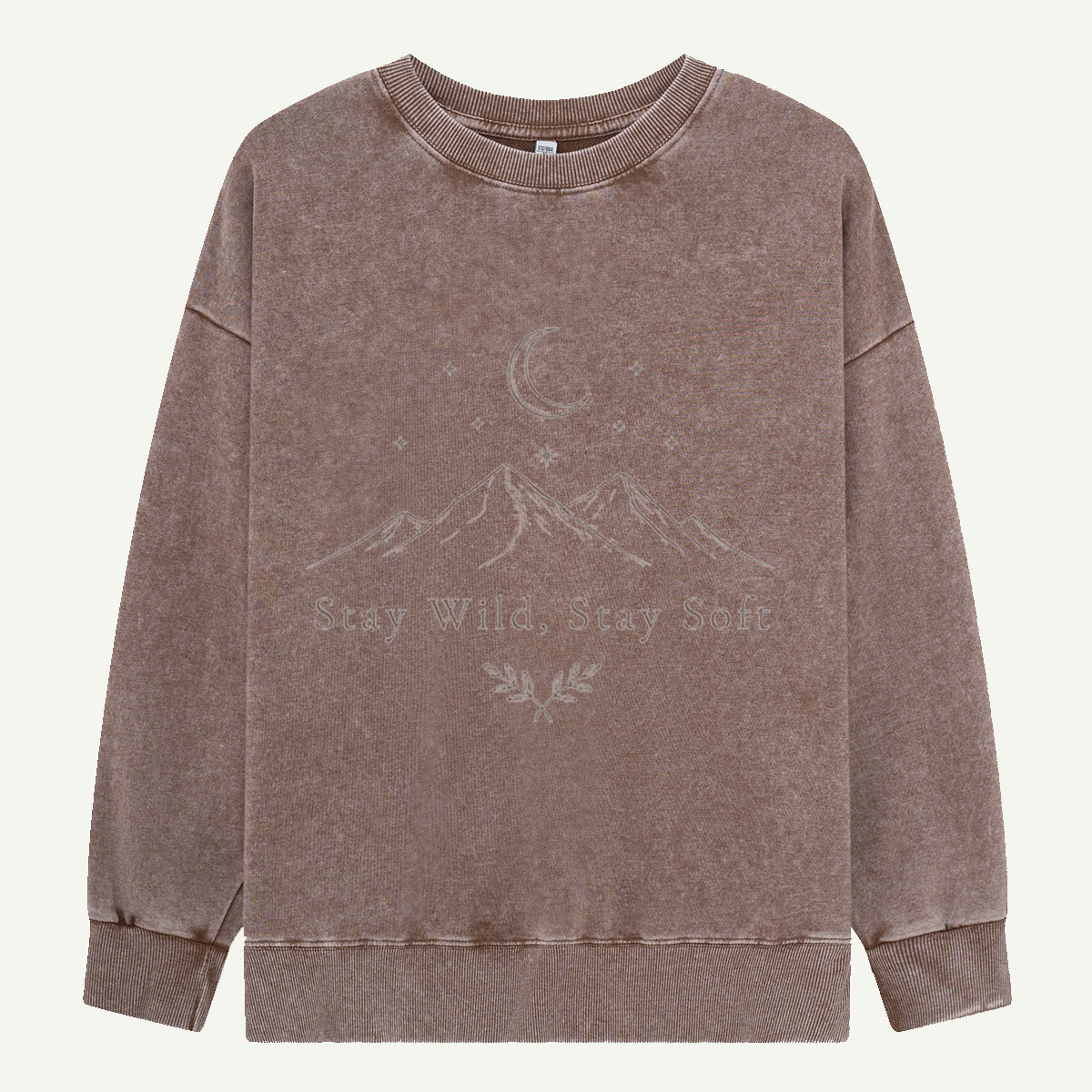 Stay Wild, Stay Soft Tonight Washed Sweatshirts