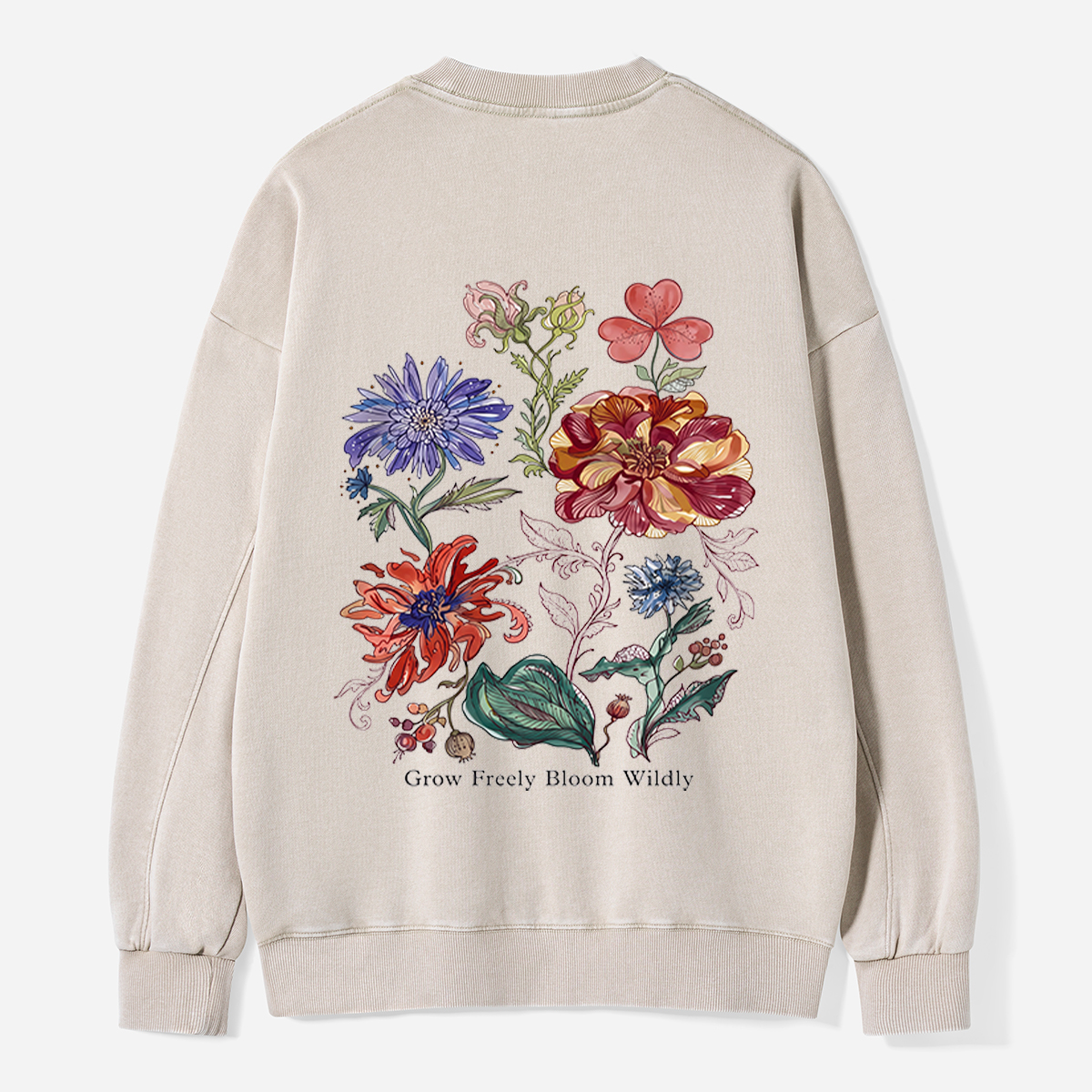 Grow Freely, Bloom Wildly Washed Sweatshirts