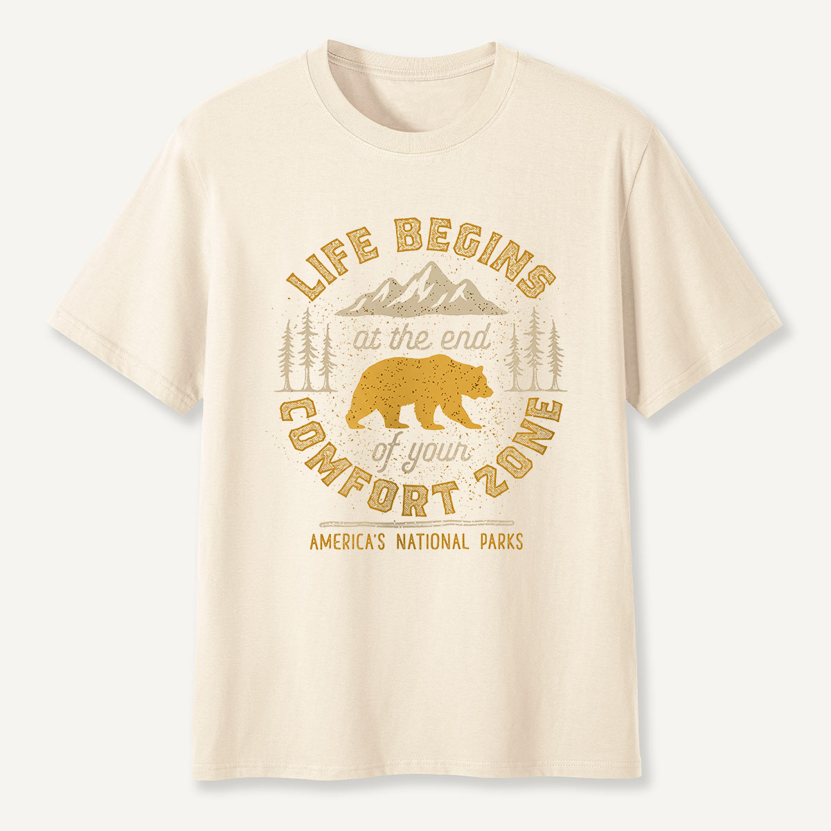 Life Begins at the End of Your Comfort Zone Bear T-Shirt