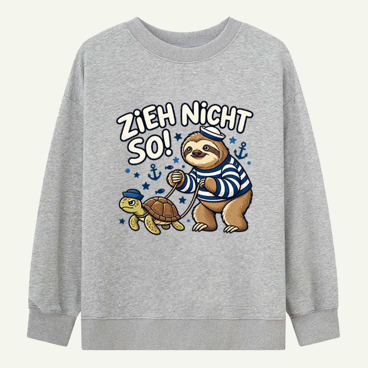 Zieh Nicht So Nautical Sloth Turtle Sweatshirts