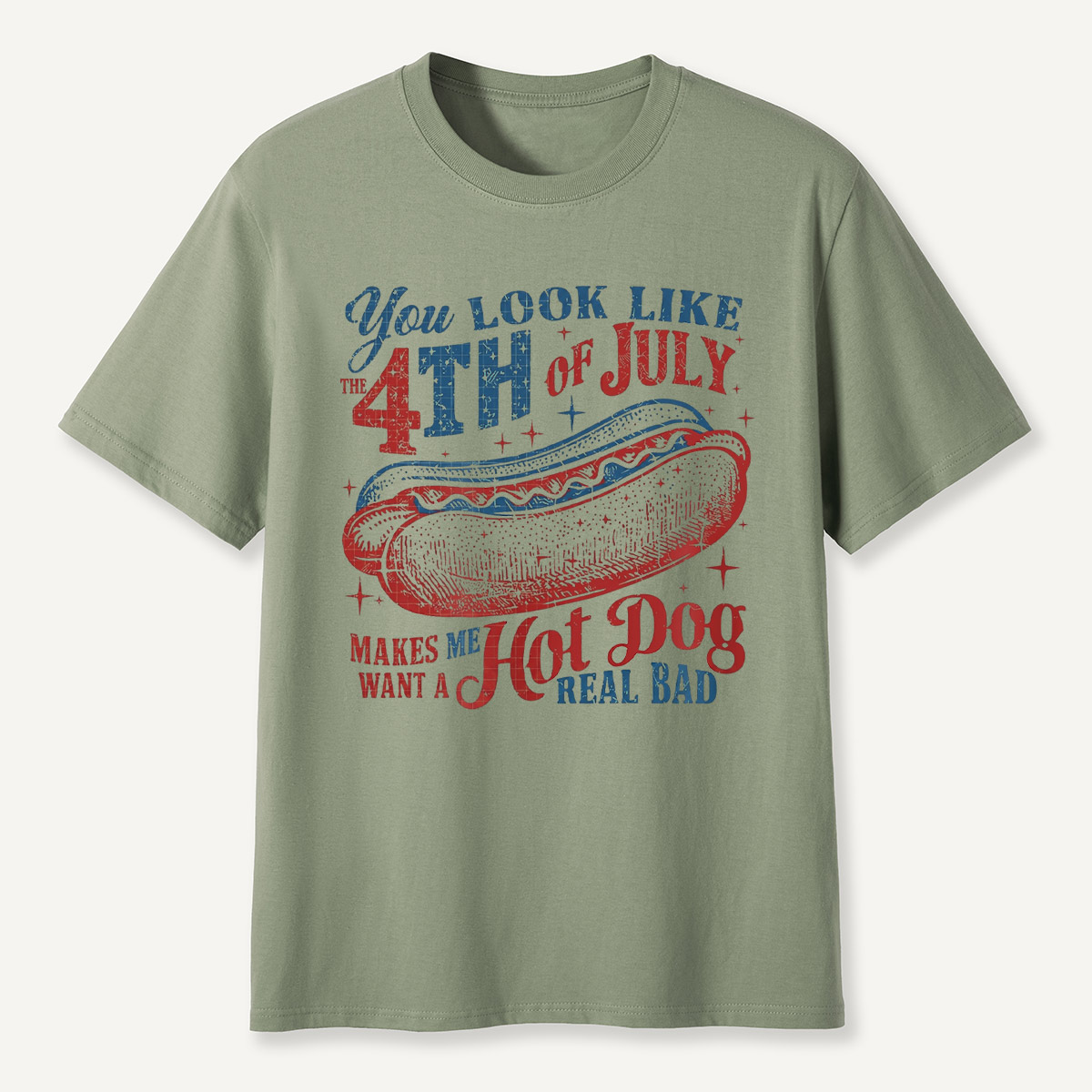 You Look Like the 4th of July Hot Dog T‑Shirt