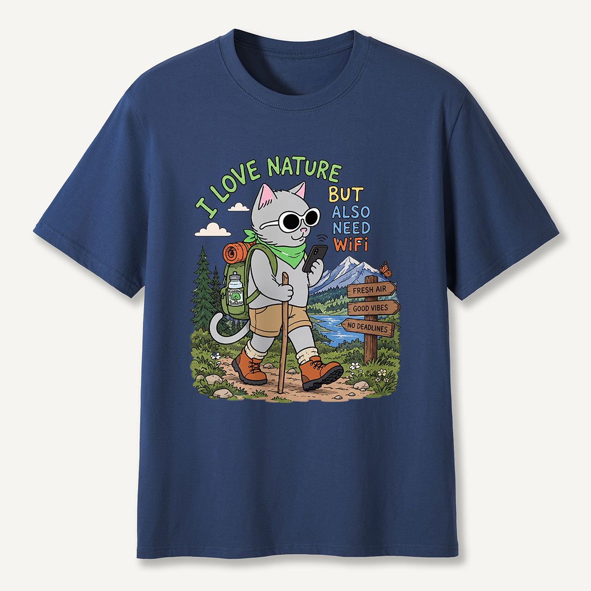 I Love Nature but Also Need WiFi Cat Hiking T-Shirt