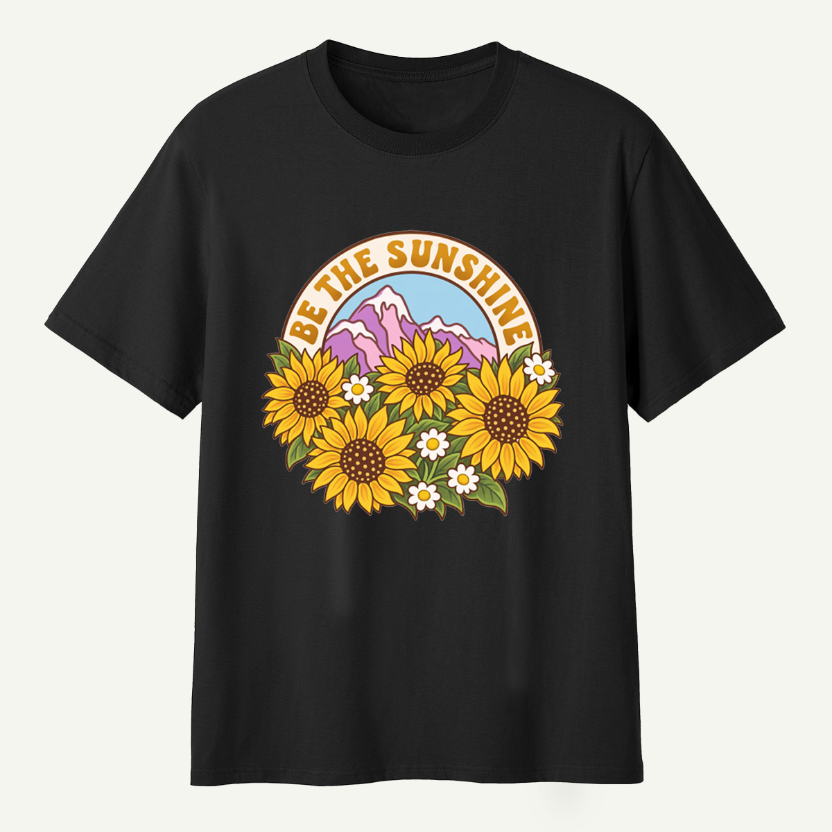 Be The Sunshine Sunflower Mountains T-Shirt
