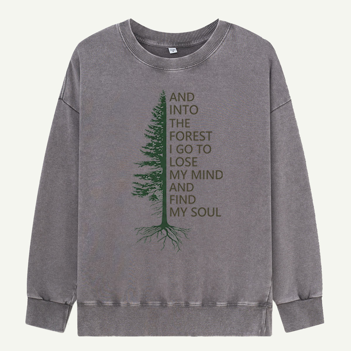 Into the Woods Washed Sweatshirts