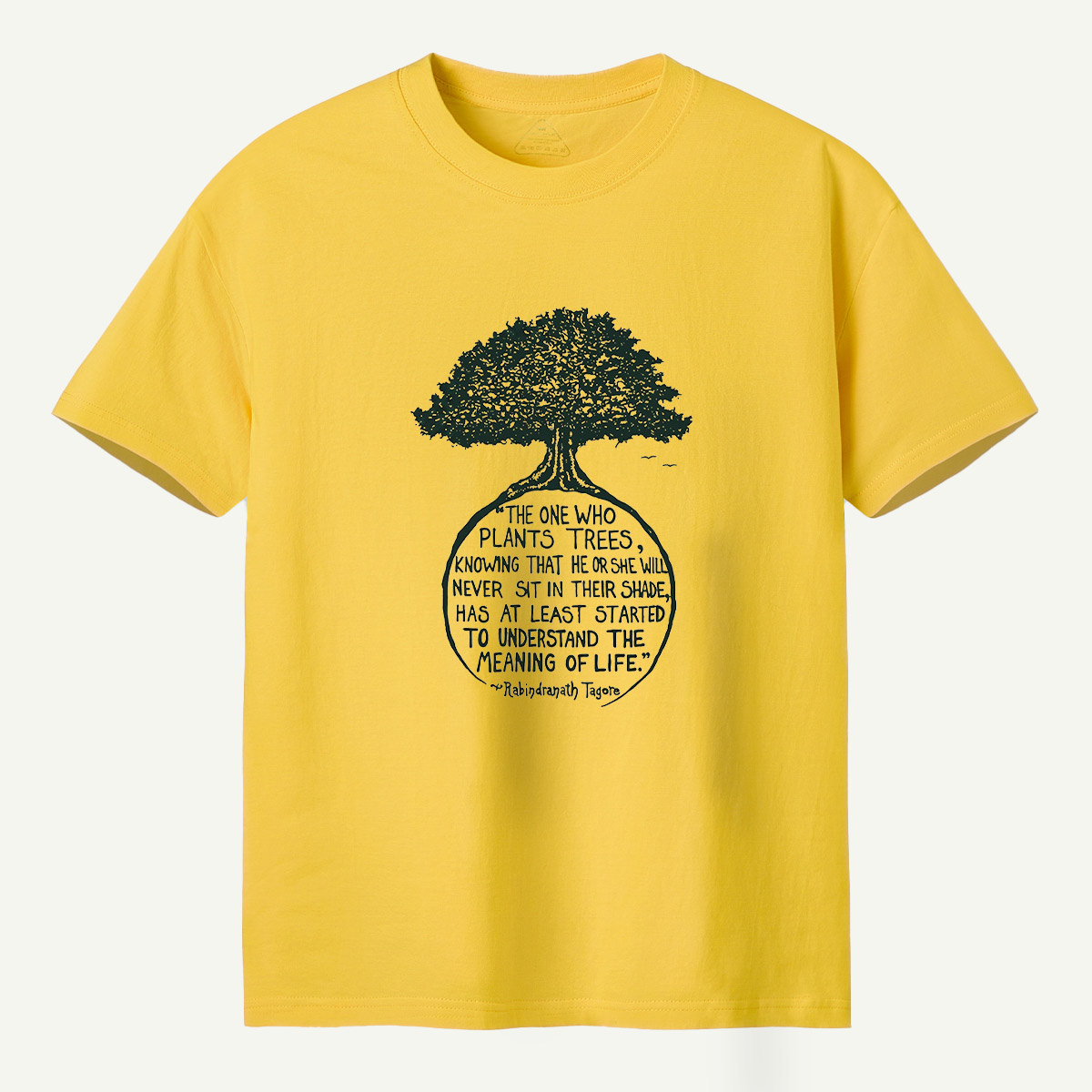 The True Meaning Of Life Plant Trees T-Shirt