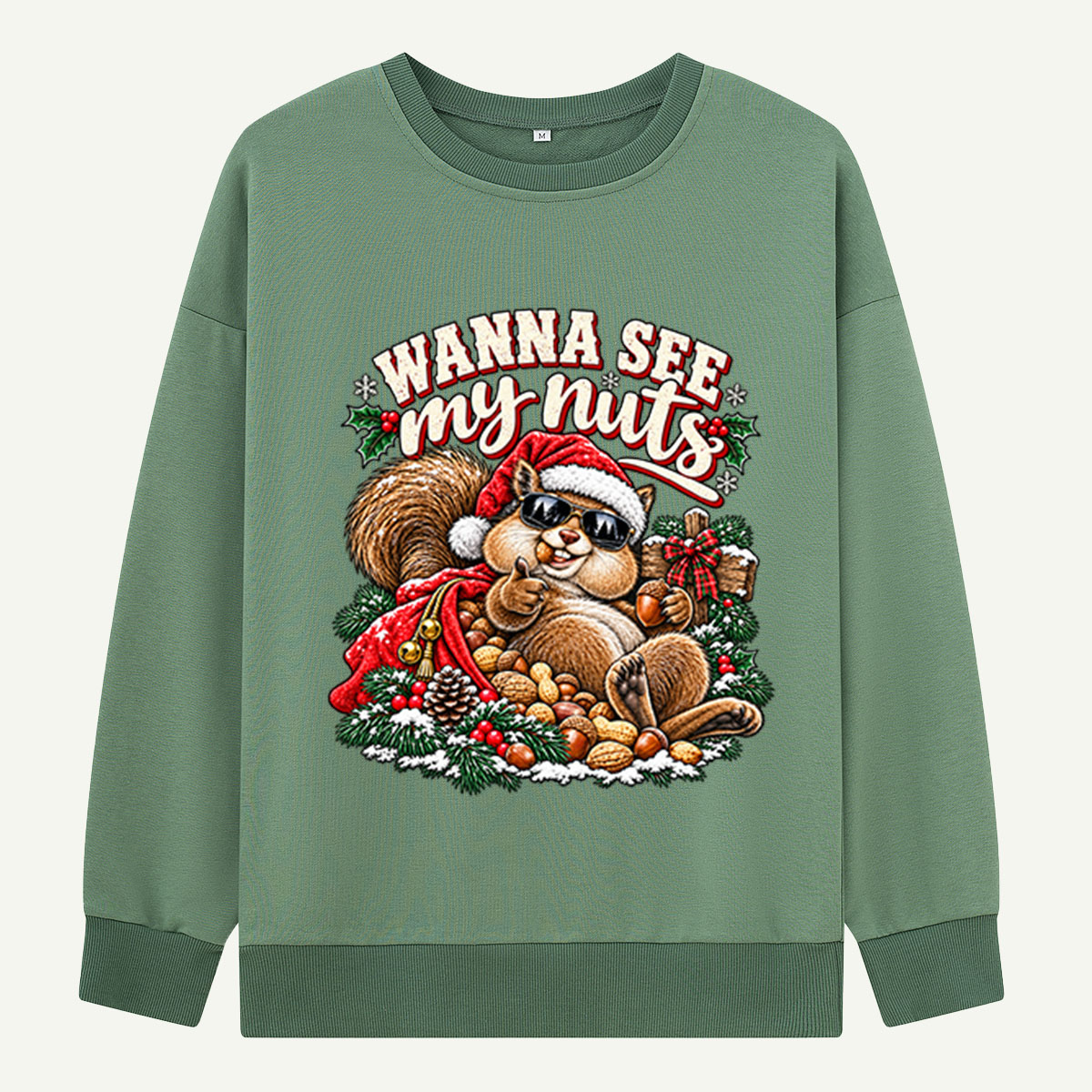 Wanna See My Nuts Funny Christmas Squirrel With Santa Hat Sweatshirts