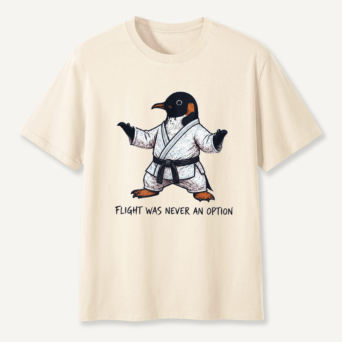 Flight Was Never An Option Martial Arts Penguin T-Shirt