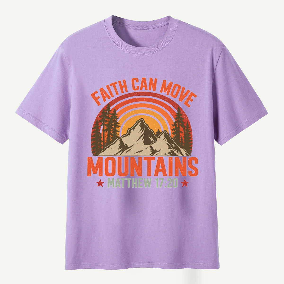 Faith Can Move Mountains Matthew 17：20 T-Shirt
