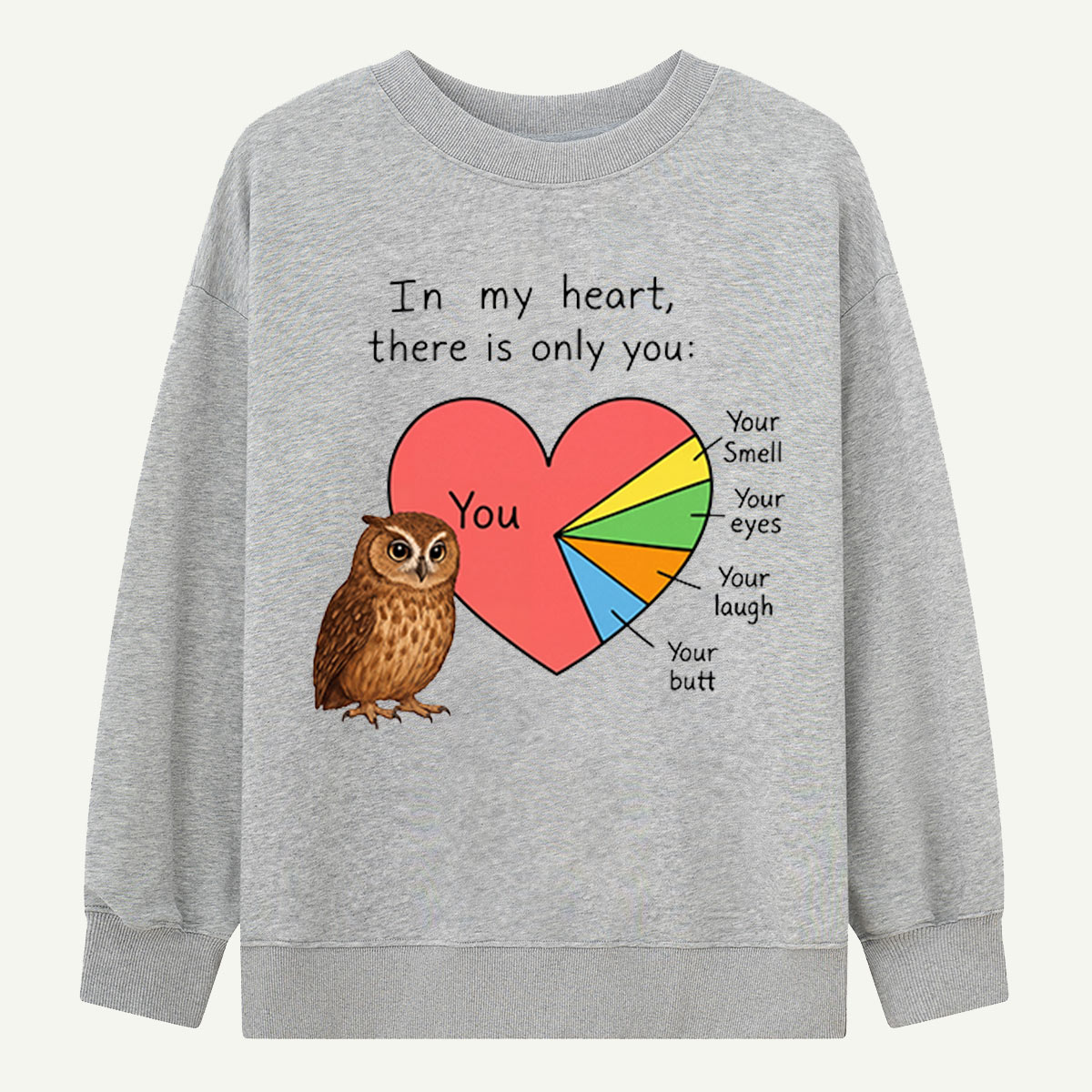 In My Heart Owl Sweatshirts