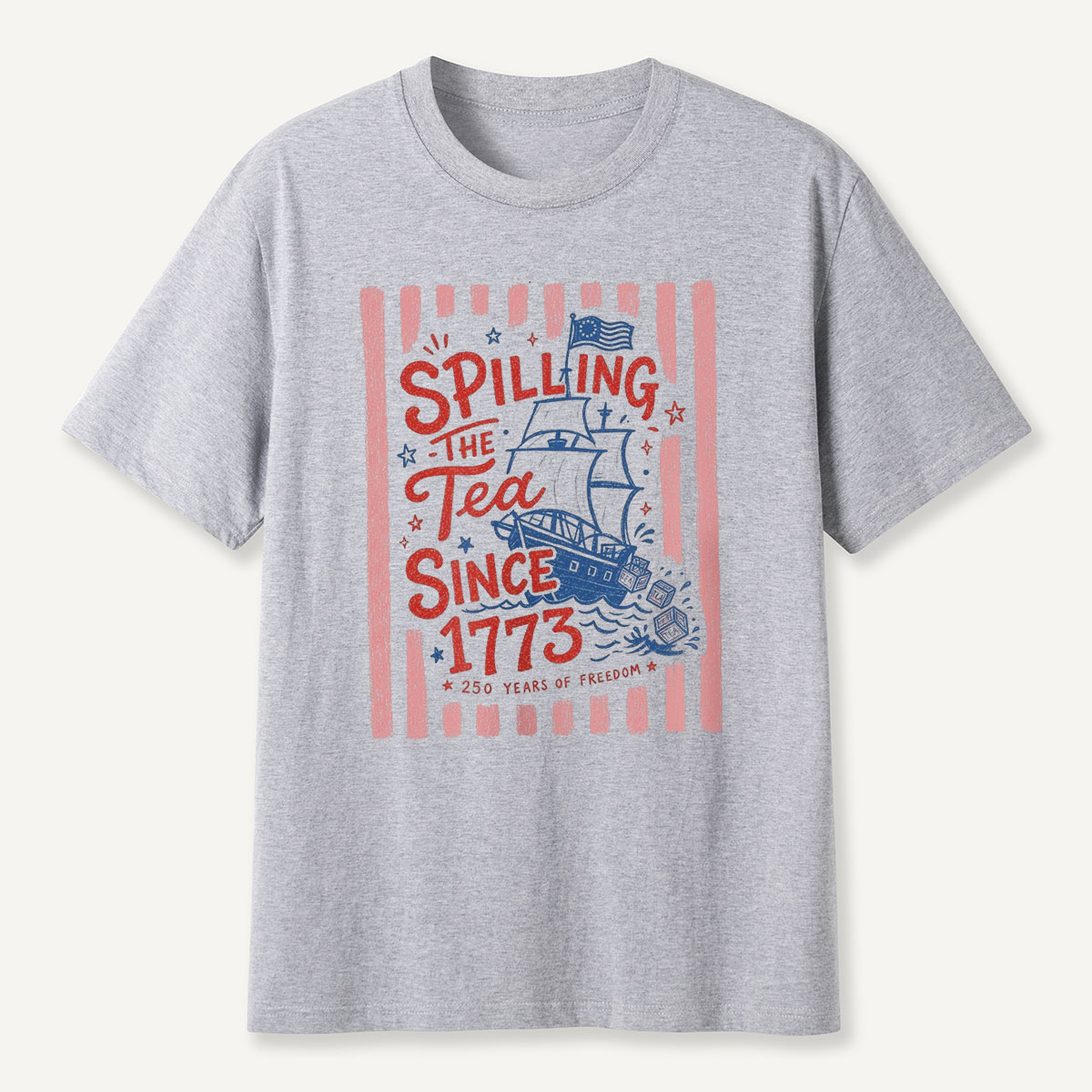 Striped Spilling The Tea Since 1773 T-Shirt