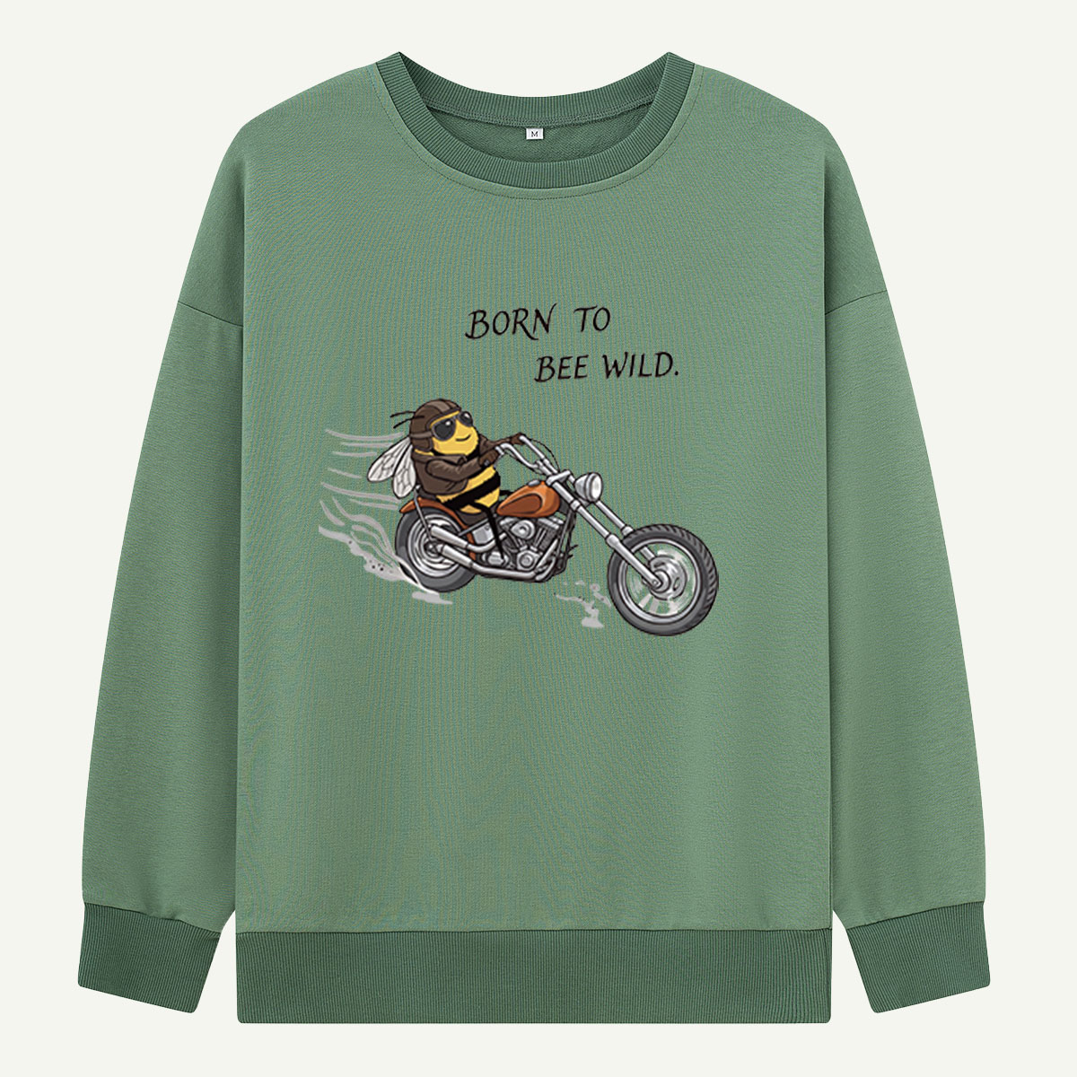 Born to Bee Wild Rider Sweatshirts
