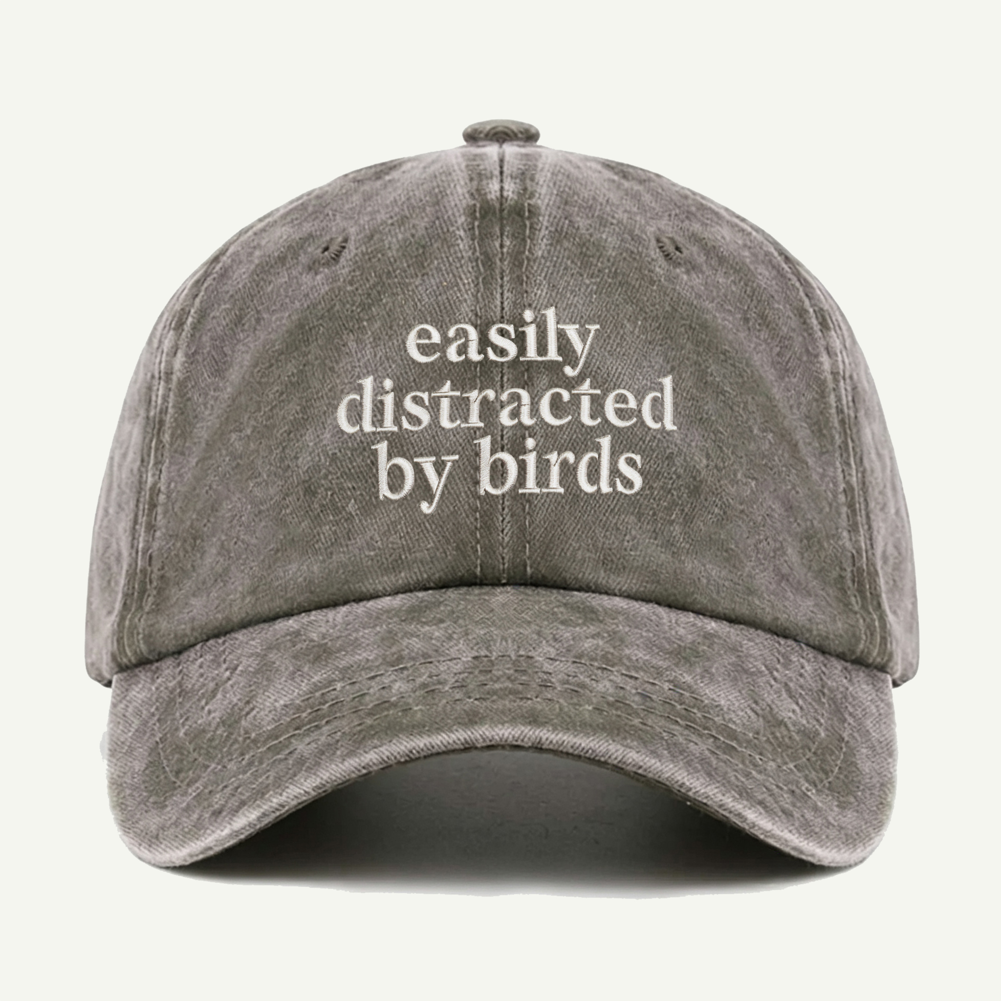 Easily Distracted By Birds Script Washed Embroidered Hat