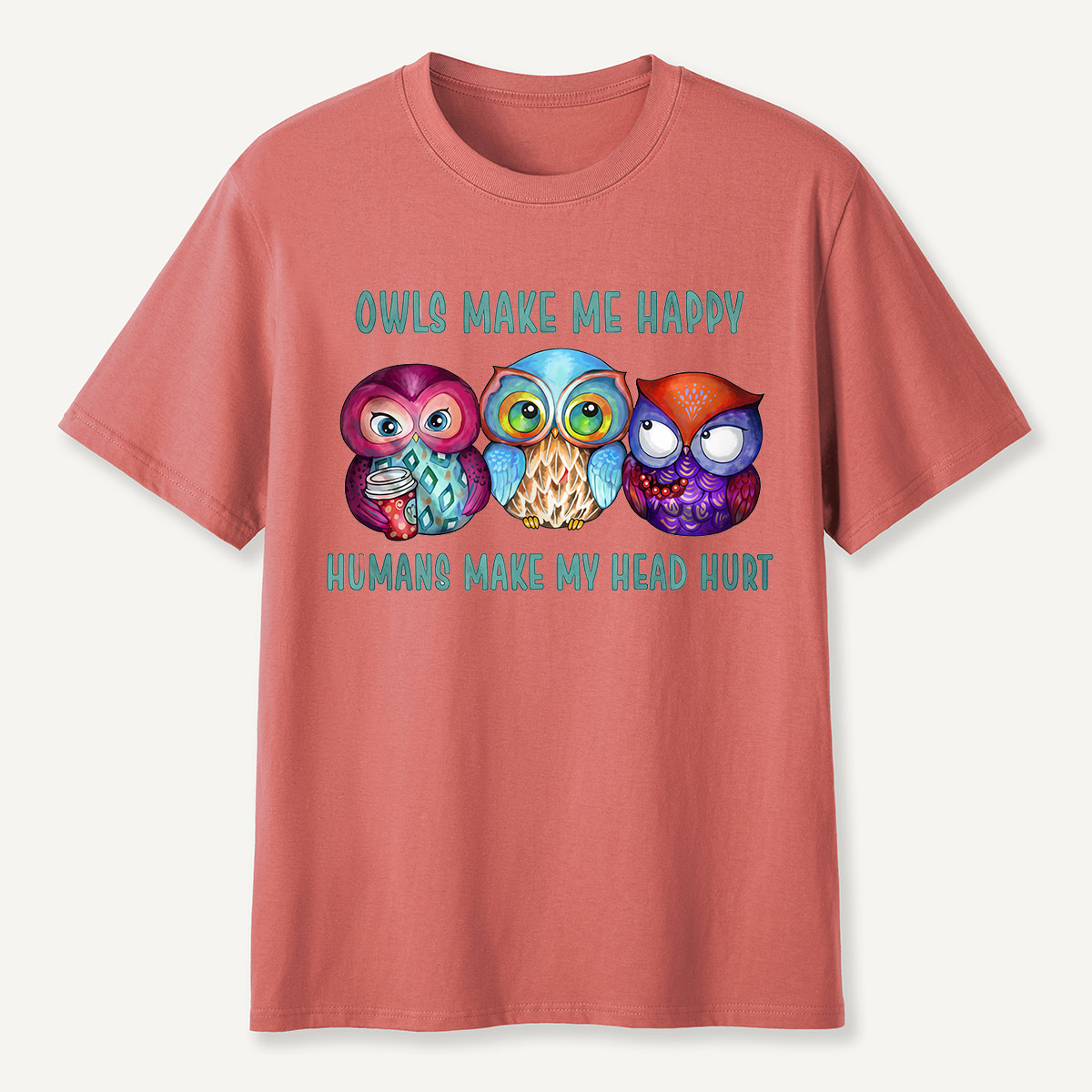 Owls Make Me Happy T-Shirt