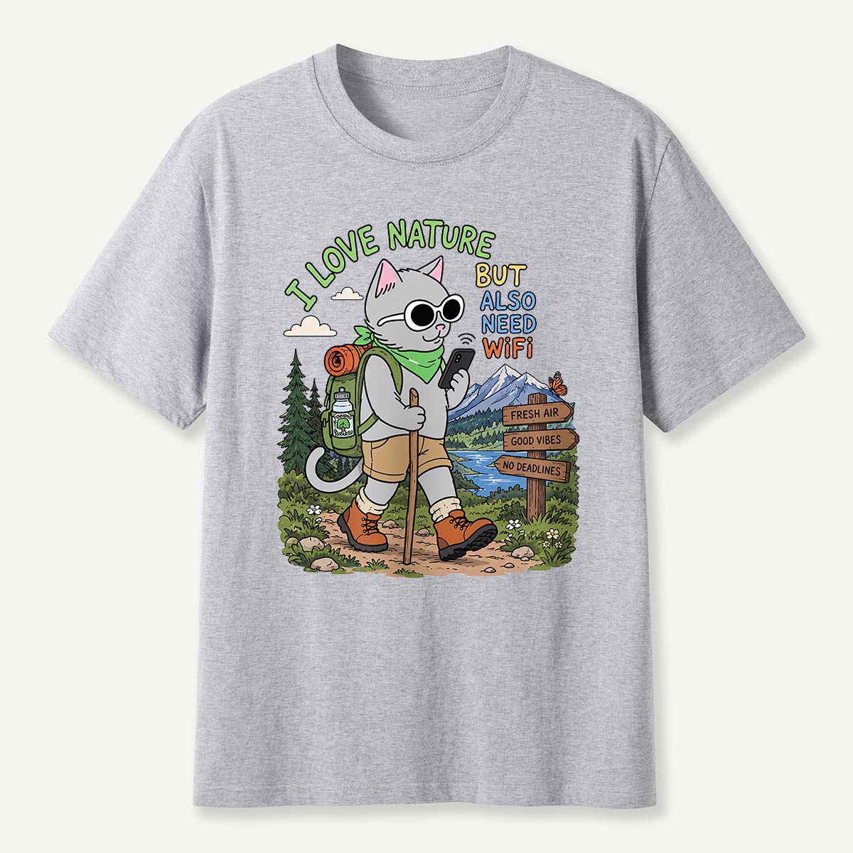 I Love Nature but Also Need WiFi Cat Hiking T-Shirt