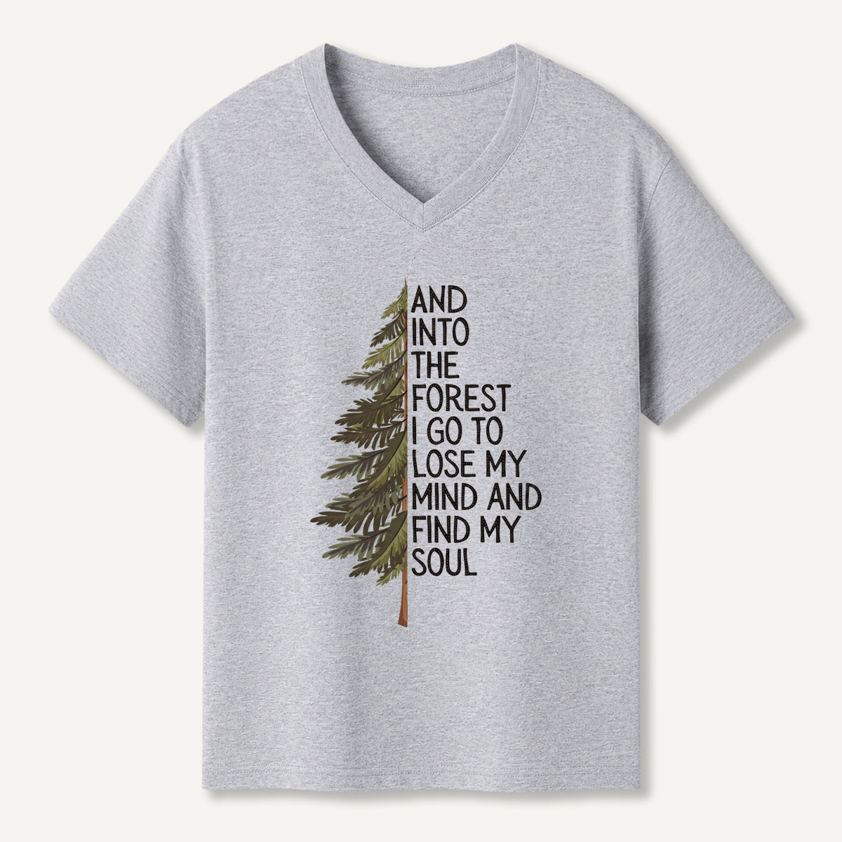 Into the Forest Tree Quote V-neck T-Shirt