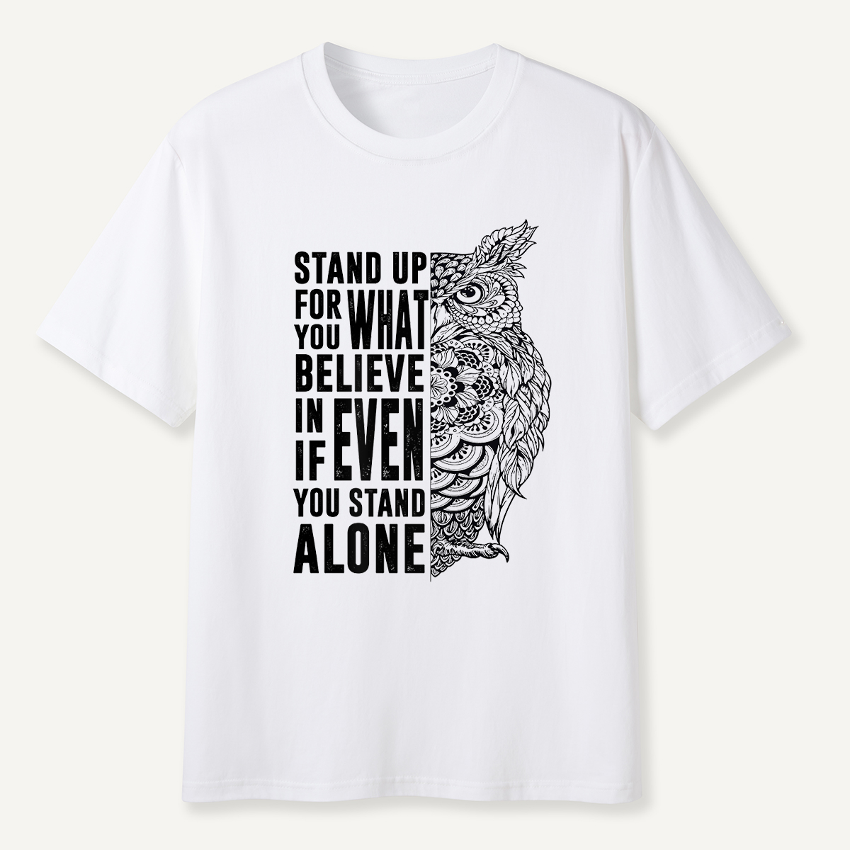 Stand Up for What You Believe Owl Half Mandala T-Shirt