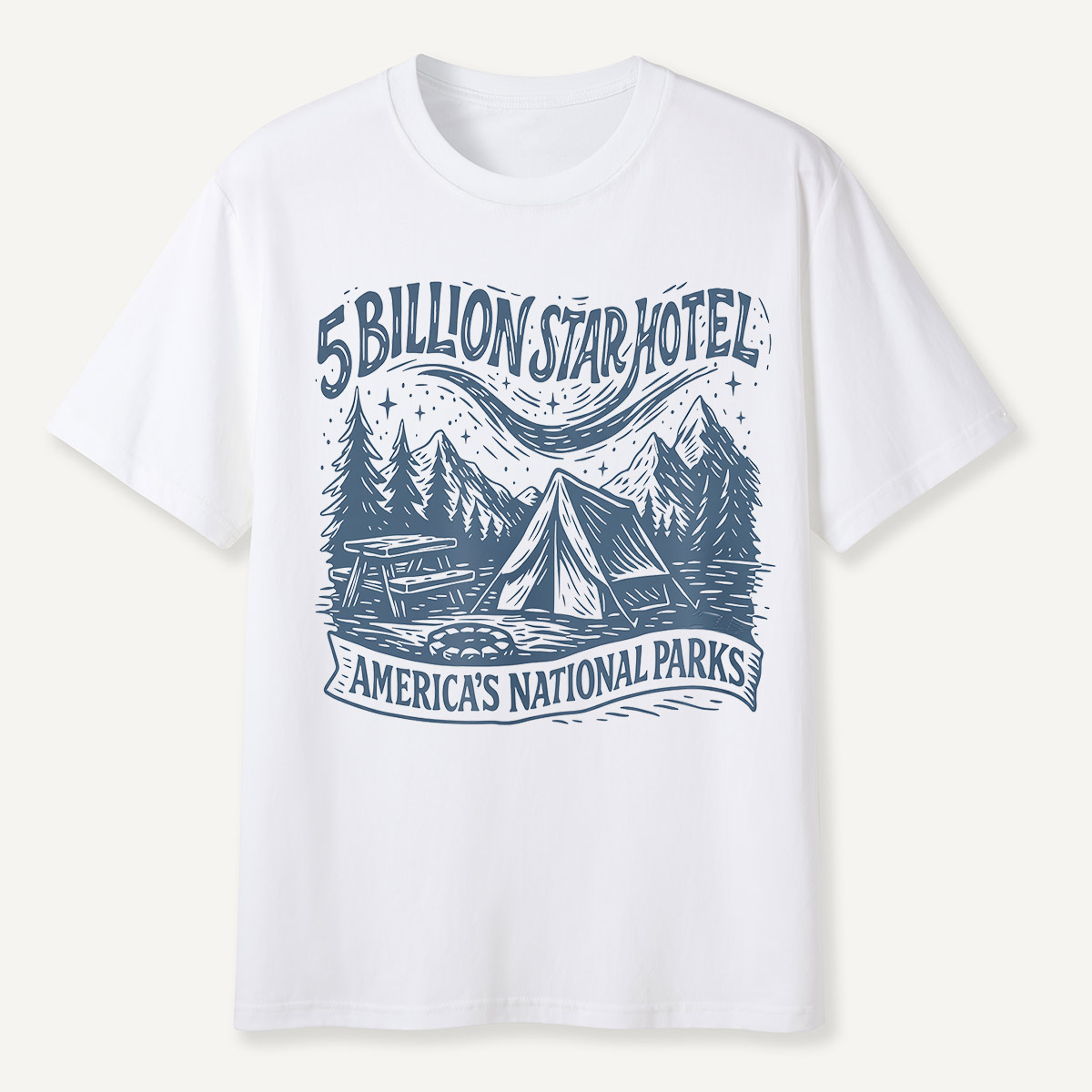 5 Billion Star Hotel Camping National Parks T-Shirt