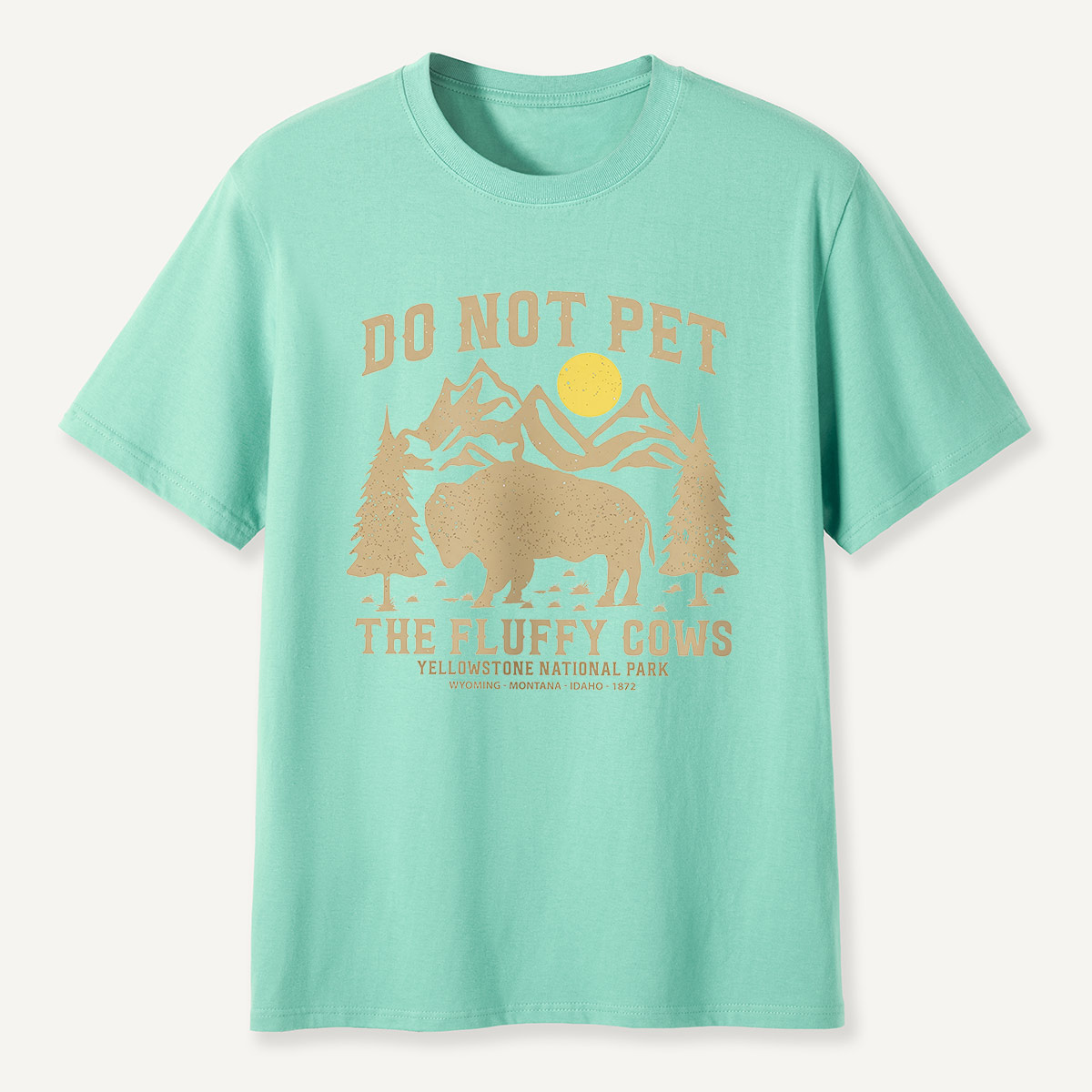 Do Not Pet the Fluffy Cows Yellowstone Sun T-Shirt