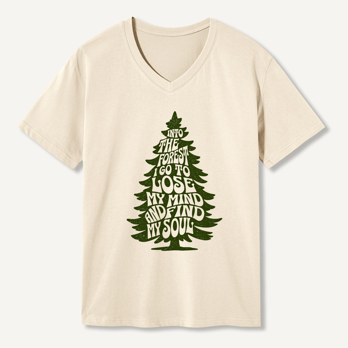 Into The Forest I Go To Lose My Mind And Find My Soul Tree Typography V-neck T-Shirt