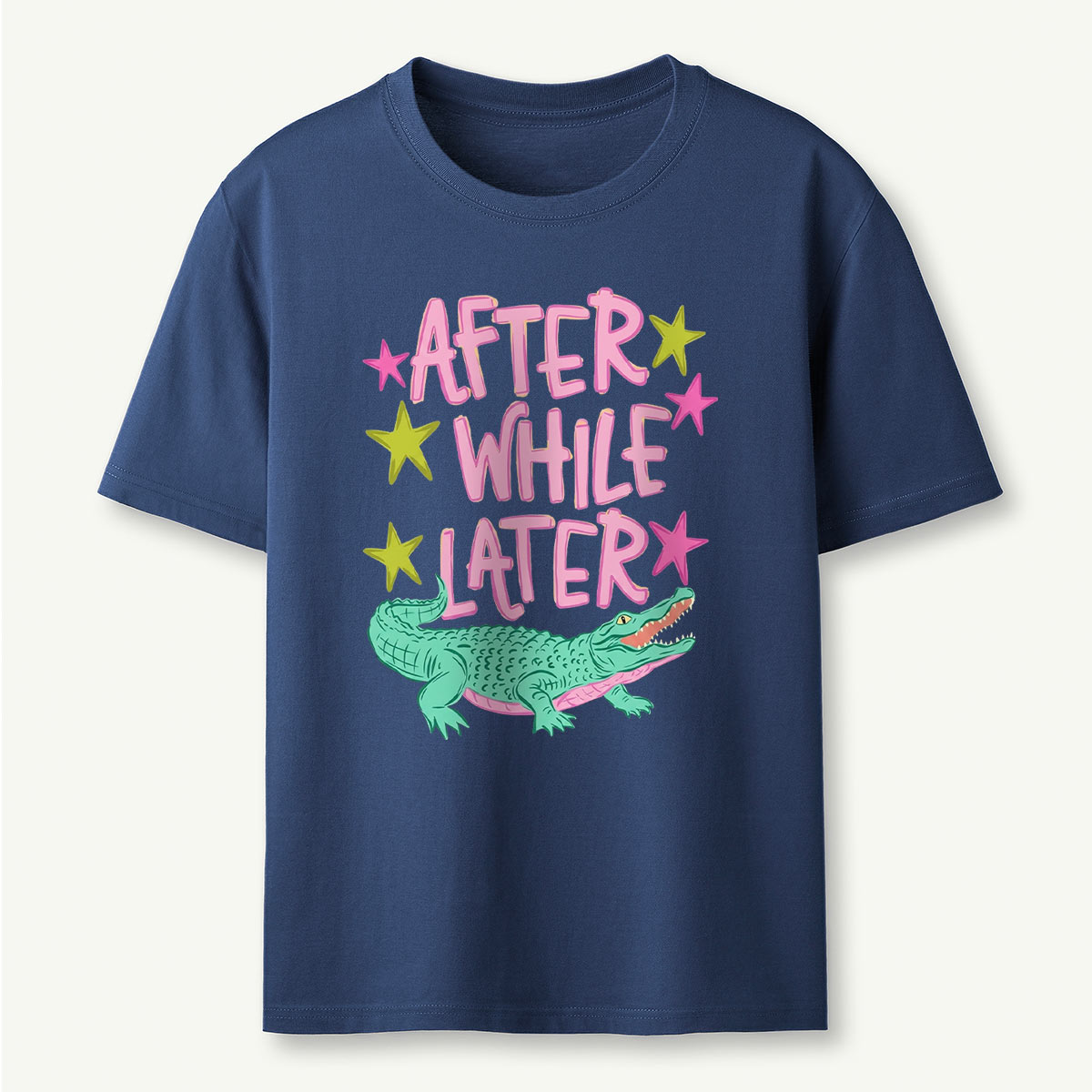 After While Later Alligators T‑Shirt