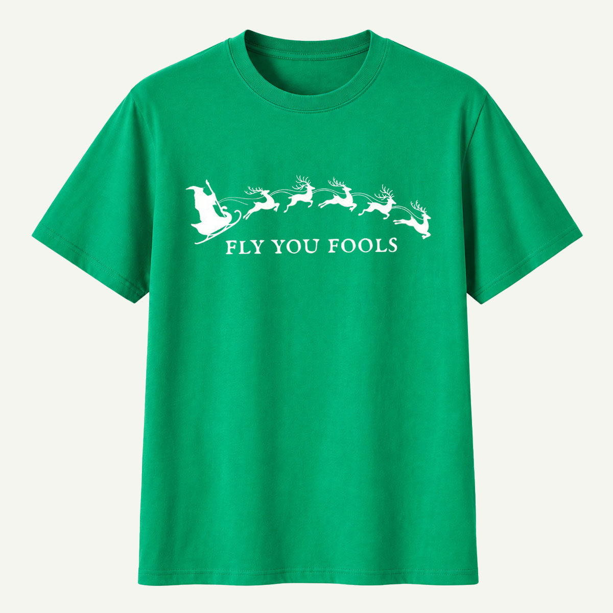 Fly You Fools Santa Reindeer Parade T-Shirt