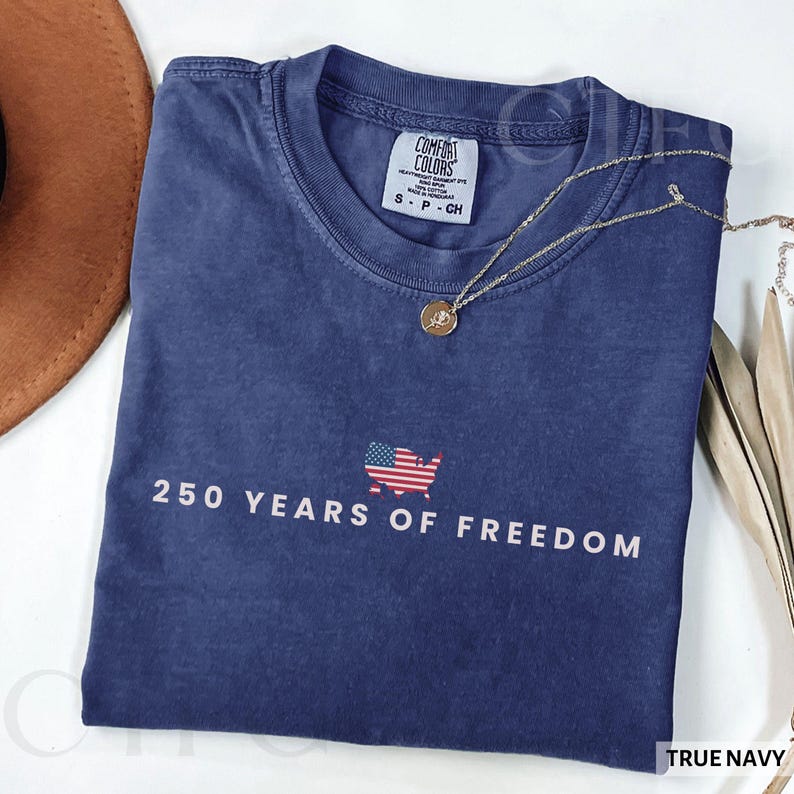 250 Years Of Freedom Shirt USA Anniversary Shirt Freedom Tee American 250 Merchandise 4th of July Shirt Youth-Adult XS-3XL