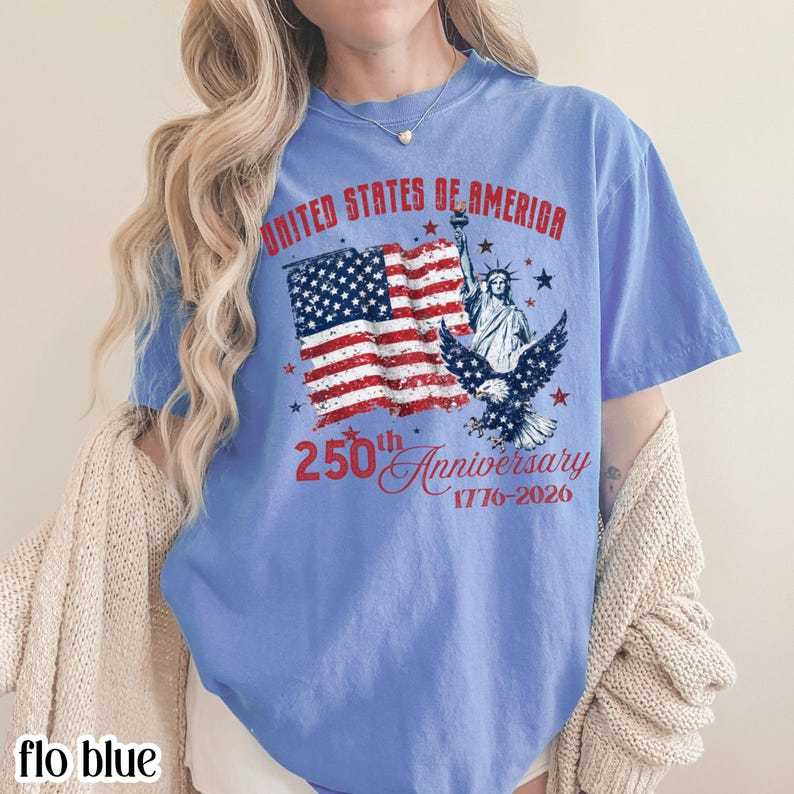 Comfort Colors United States of America 250th Anniversary Shirt Patriotic Vintage Flag 4th of July Tee 250 Years of Independence T-Shirt