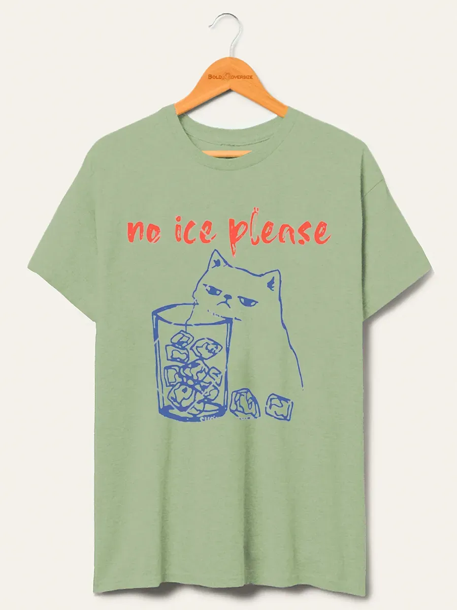 Vintage No Ice Please Oversize Graphic Tee