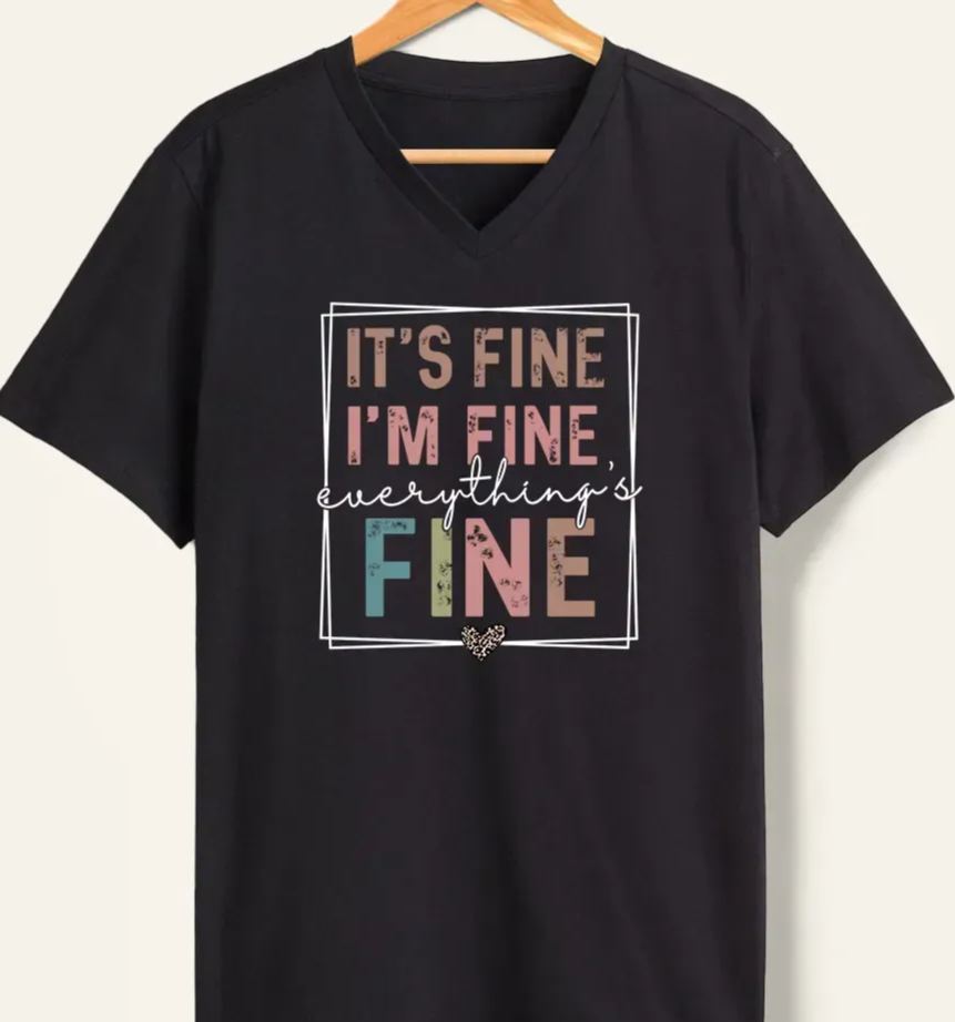 Vintage Everything Is Fine V-Neck Tee