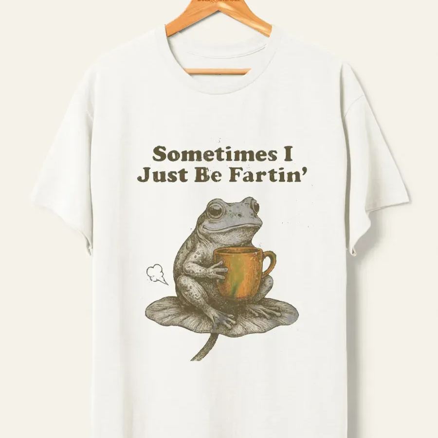 Vintage Sometimes I Just Be Fartin Oversize Graphic Tee