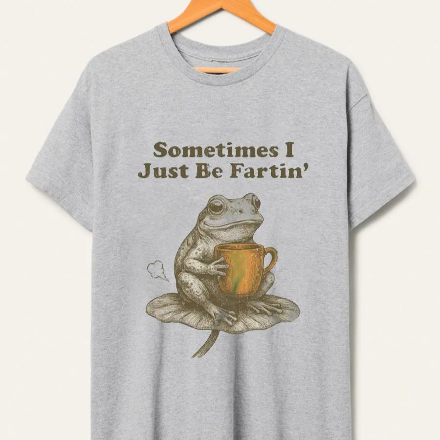 Vintage Sometimes I Just Be Fartin Oversize Graphic Tee