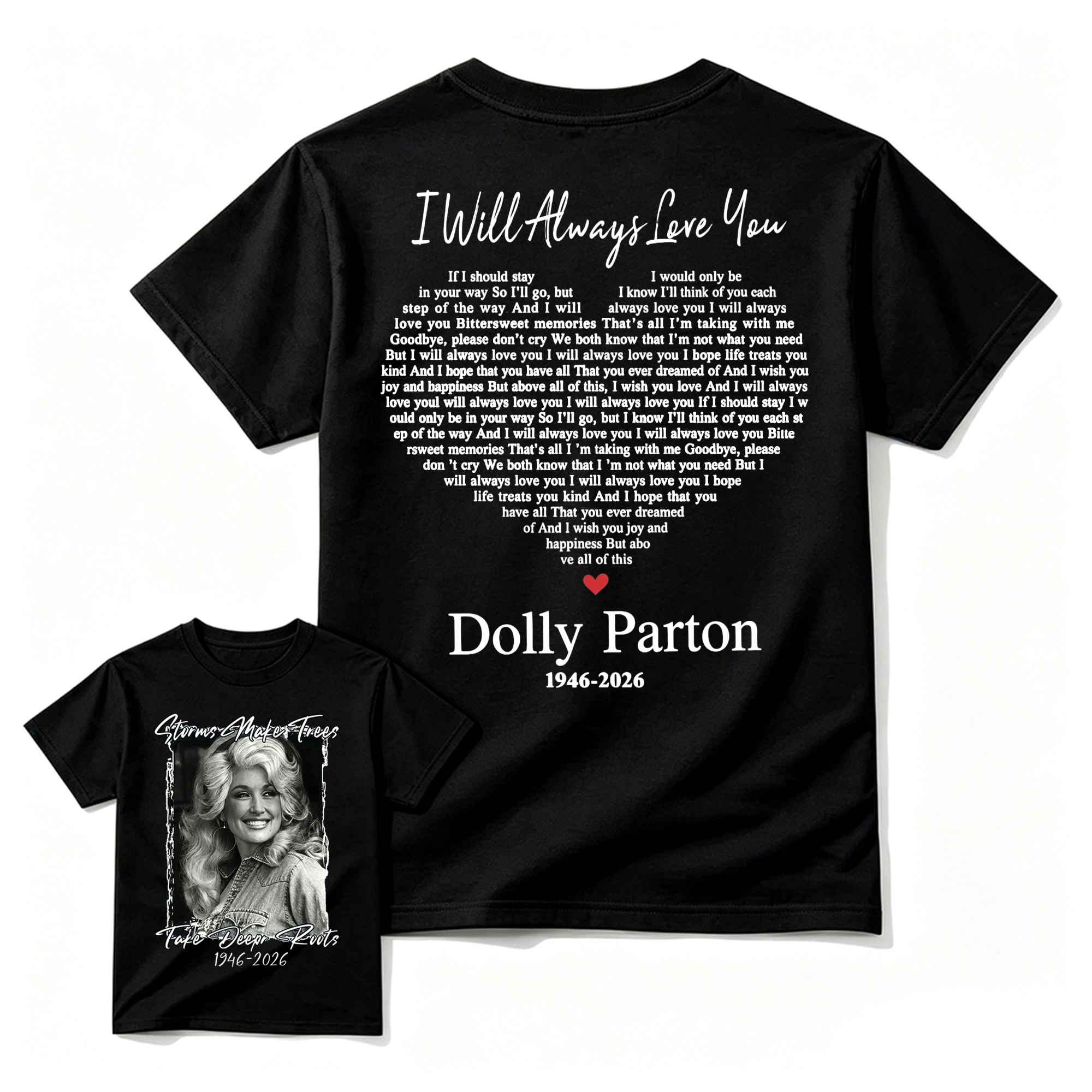 Dolly Parton 1946 - 2026 Shirt, I Will Always Love You Tee